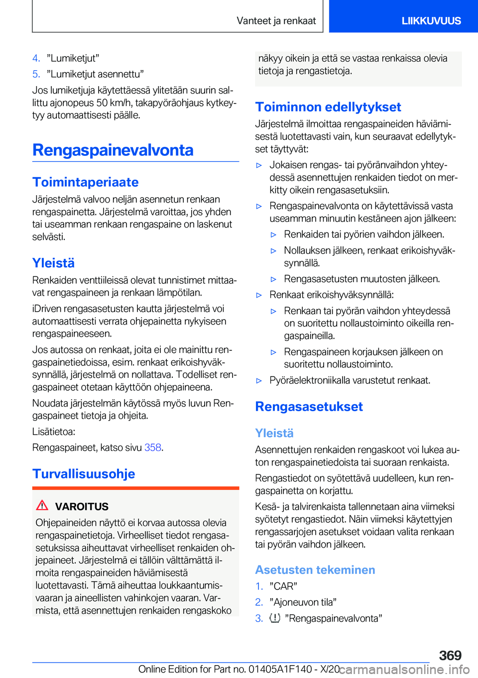 BMW X6 2021  Omistajan Käsikirja (in Finnish) �4�.w�L�u�m�i�k�e�t�j�u�tw�5�.w�L�u�m�i�k�e�t�j�u�t��a�s�e�n�n�e�t�t�uw
�J�o�s��l�u�m�i�k�e�t�j�u�j�a��k�