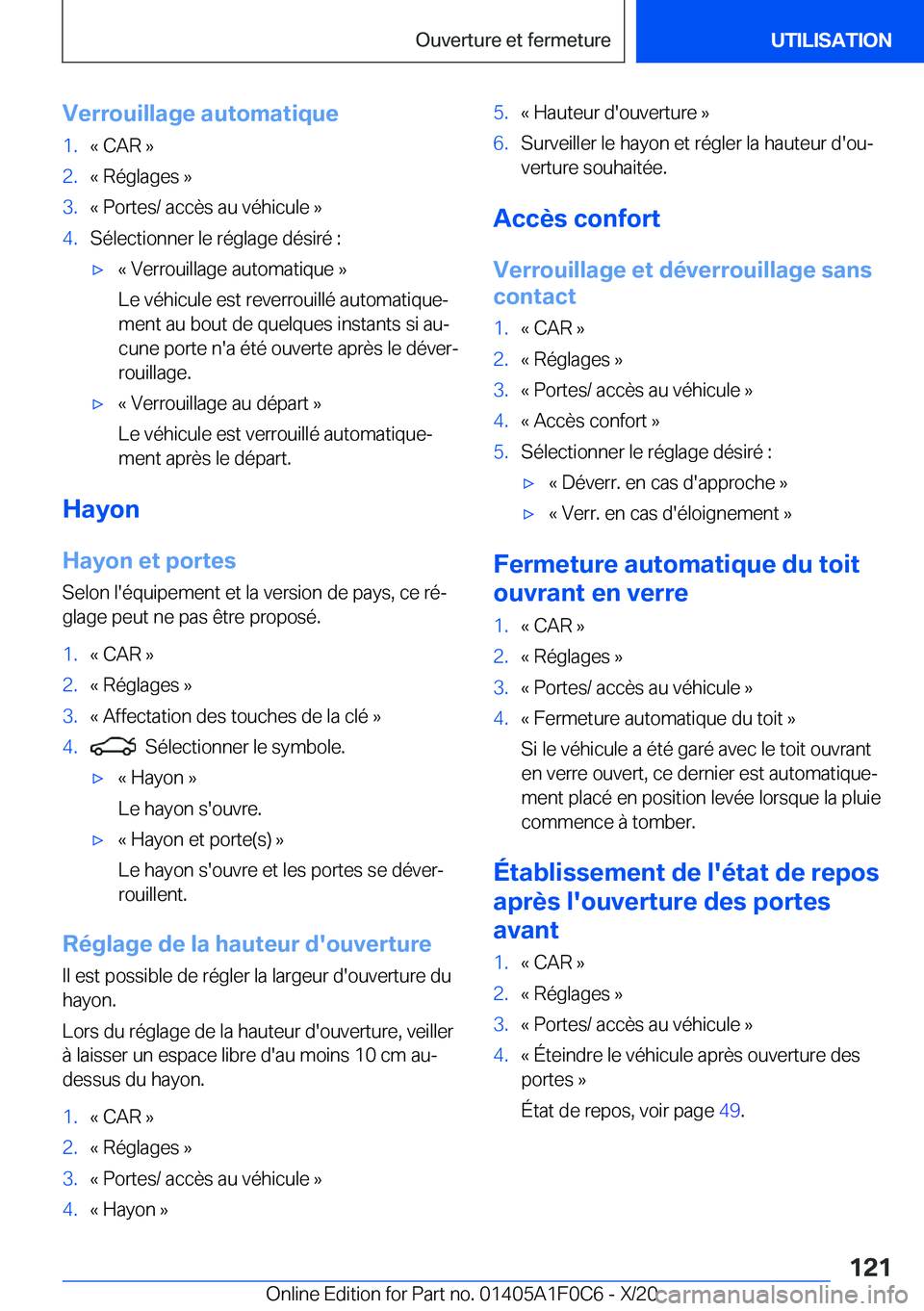 BMW X6 2021  Notices Demploi (in French) �V�e�r�r�o�u�i�l�l�a�g�e��a�u�t�o�m�a�t�i�q�u�e�1�.�k��C�A�R��{�2�.�k��R�é�g�l�a�g�e�s��{�3�.�k��P�o�r�t�e�s�/��a�c�c�è�s��a�u��v�é�h�i�c�u�l�e��{�4�.�S�é�l�e�c�t�i�o�n�n�e�r��l�e��r�