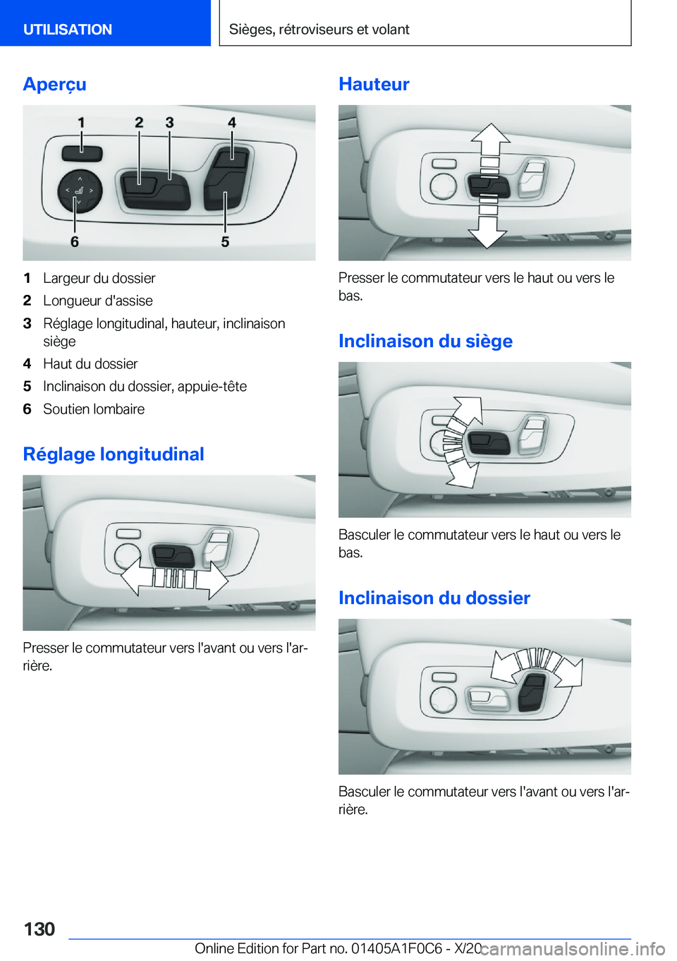 BMW X6 2021  Notices Demploi (in French) �A�p�e�r�ç�u�1�L�a�r�g�e�u�r��d�u��d�o�s�s�i�e�r�2�L�o�n�g�u�e�u�r��d�'�a�s�s�i�s�e�3�R�é�g�l�a�g�e��l�o�n�g�i�t�u�d�i�n�a�l�,��h�a�u�t�e�u�r�,��i�n�c�l�i�n�a�i�s�o�n
�s�i�è�g�e�4�H�a�u�t