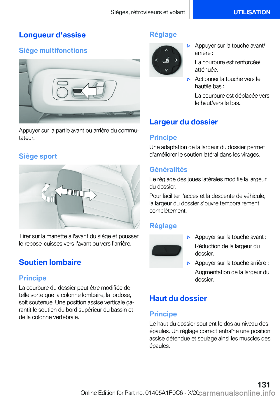 BMW X6 2021  Notices Demploi (in French) �L�o�n�g�u�e�u�r��d�'�a�s�s�i�s�e
�S�i�è�g�e��m�u�l�t�i�f�o�n�c�t�i�o�n�s
�A�p�p�u�y�e�r��s�u�r��l�a��p�a�r�t�i�e��a�v�a�n�t��o�u��a�r�r�i�è�r�e��d�u��c�o�m�m�uj �t�a�t�e�u�r�.
�S�i�