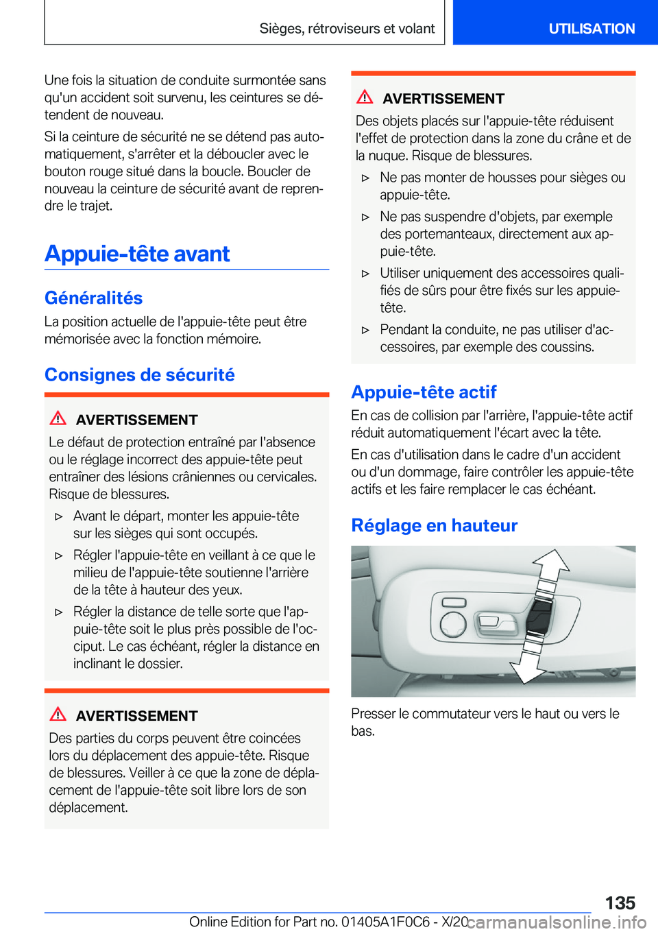 BMW X6 2021  Notices Demploi (in French) �U�n�e��f�o�i�s��l�a��s�i�t�u�a�t�i�o�n��d�e��c�o�n�d�u�i�t�e��s�u�r�m�o�n�t�é�e��s�a�n�s�q�u�'�u�n��a�c�c�i�d�e�n�t��s�o�i�t��s�u�r�v�e�n�u�,��l�e�s��c�e�i�n�t�u�r�e�s��s�e��d�éj