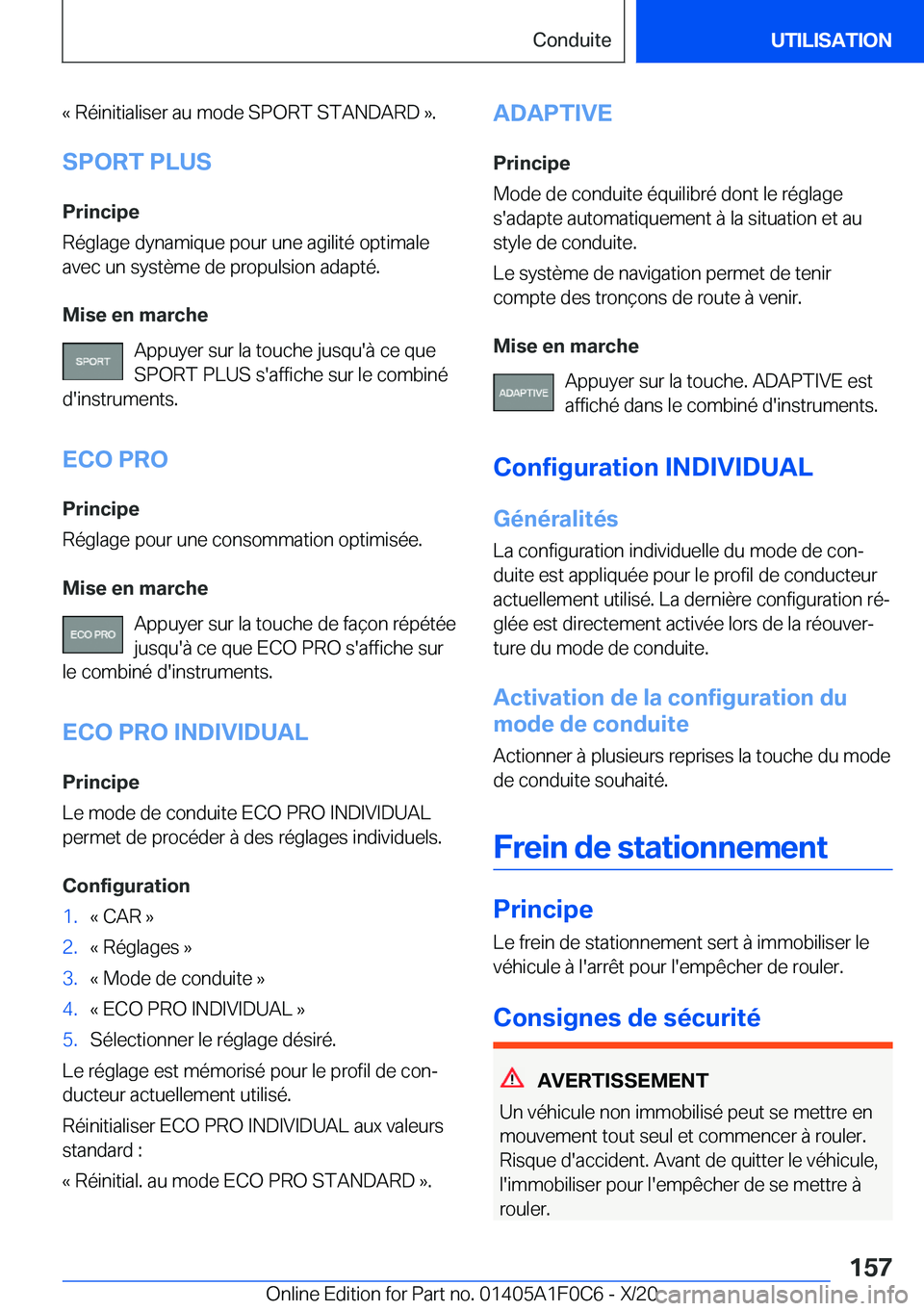 BMW X6 2021  Notices Demploi (in French) �k��R�é�i�n�i�t�i�a�l�i�s�e�r��a�u��m�o�d�e��S�P�O�R�T��S�T�A�N�D�A�R�D��{�.�S�P�O�R�T��P�L�U�S
�P�r�i�n�c�i�p�e
�R�é�g�l�a�g�e��d�y�n�a�m�i�q�u�e��p�o�u�r��u�n�e��a�g�i�l�i�t�é��o�p�t�