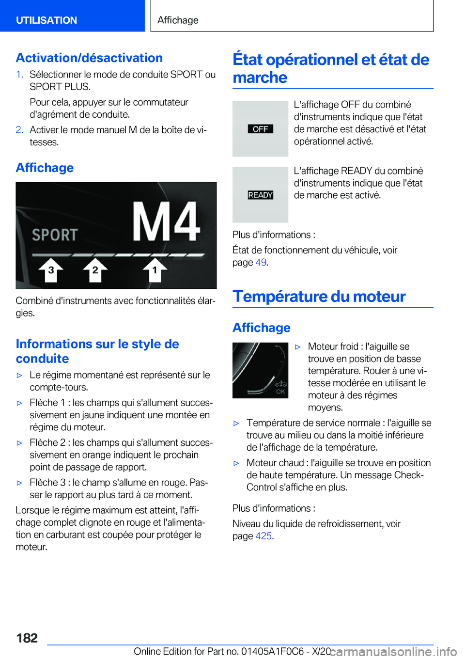 BMW X6 2021  Notices Demploi (in French) �A�c�t�i�v�a�t�i�o�n�/�d�é�s�a�c�t�i�v�a�t�i�o�n�1�.�S�é�l�e�c�t�i�o�n�n�e�r��l�e��m�o�d�e��d�e��c�o�n�d�u�i�t�e��S�P�O�R�T��o�u
�S�P�O�R�T��P�L�U�S�.
�P�o�u�r��c�e�l�a�,��a�p�p�u�y�e�r��s