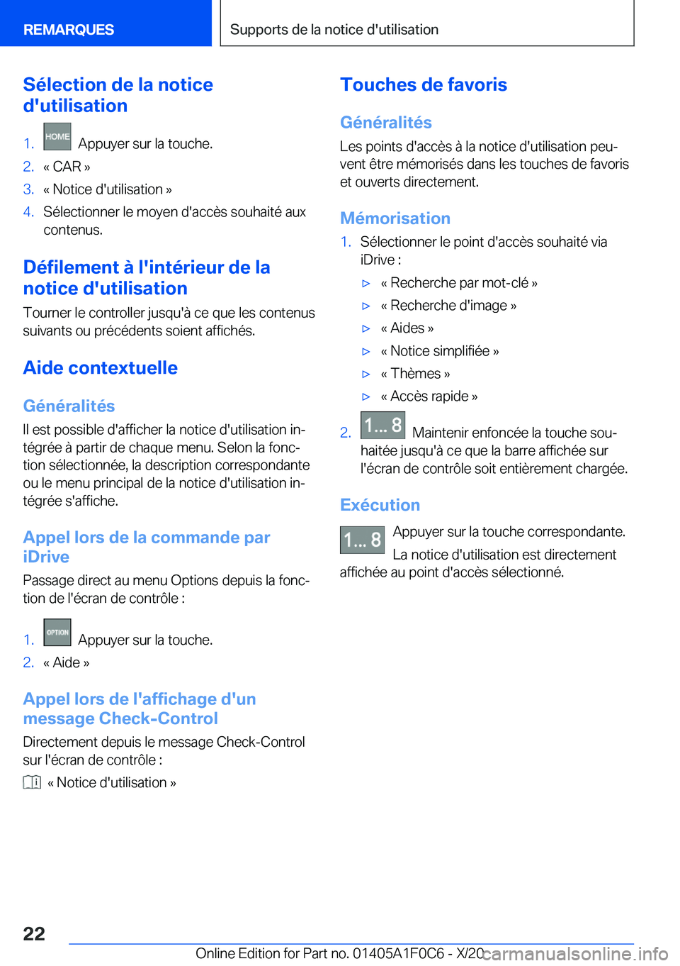 BMW X6 2021  Notices Demploi (in French) �S�é�l�e�c�t�i�o�n��d�e��l�a��n�o�t�i�c�e
�d�'�u�t�i�l�i�s�a�t�i�o�n�1�.���A�p�p�u�y�e�r��s�u�r��l�a��t�o�u�c�h�e�.�2�.�k��C�A�R��{�3�.�k��N�o�t�i�c�e��d�'�u�t�i�l�i�s�a�t�i�o�n�