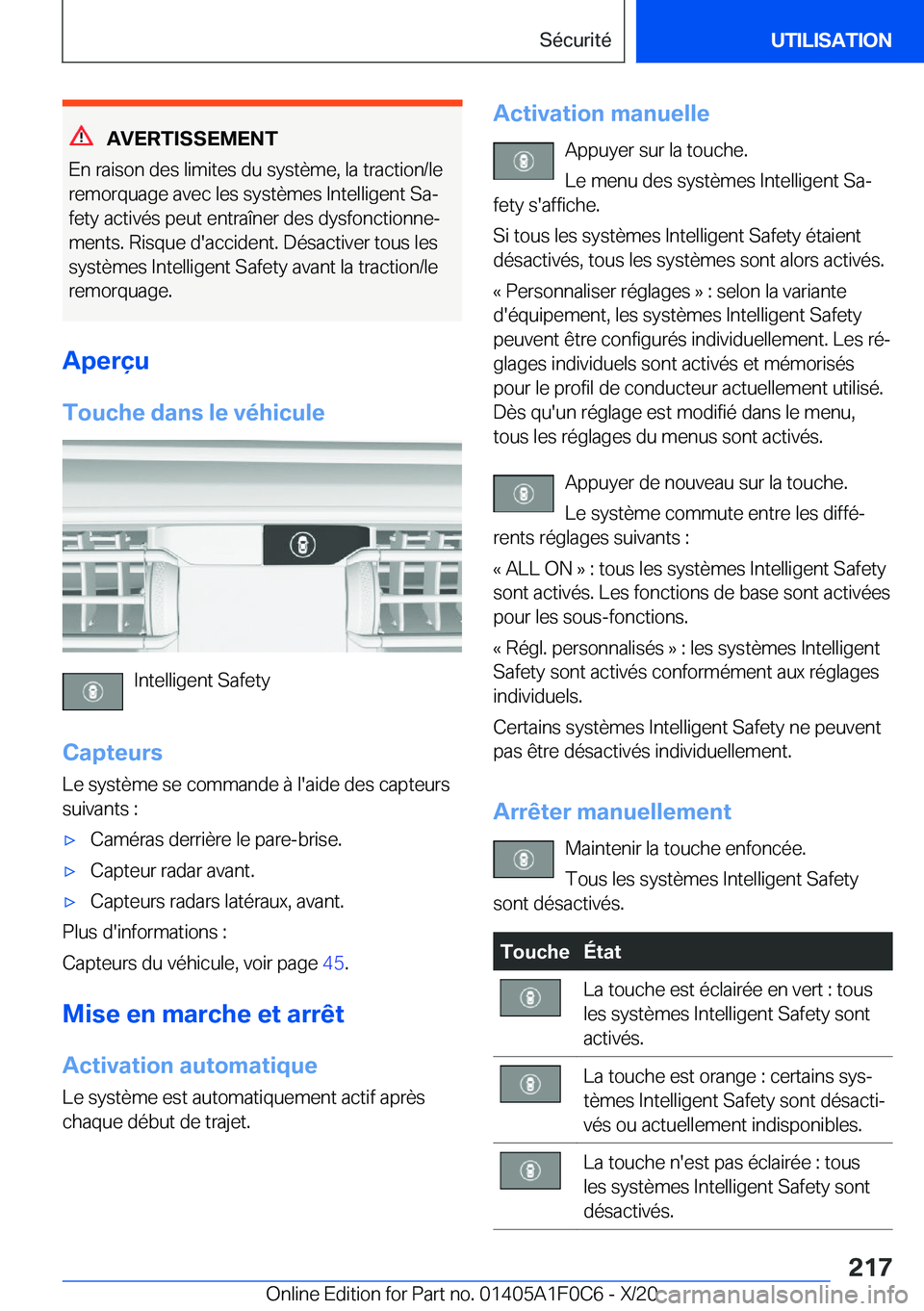 BMW X6 2021  Notices Demploi (in French) �A�V�E�R�T�I�S�S�E�M�E�N�T
�E�n��r�a�i�s�o�n��d�e�s��l�i�m�i�t�e�s��d�u��s�y�s�t�è�m�e�,��l�a��t�r�a�c�t�i�o�n�/�l�e
�r�e�m�o�r�q�u�a�g�e��a�v�e�c��l�e�s��s�y�s�t�è�m�e�s��I�n�t�e�l�l�i�g