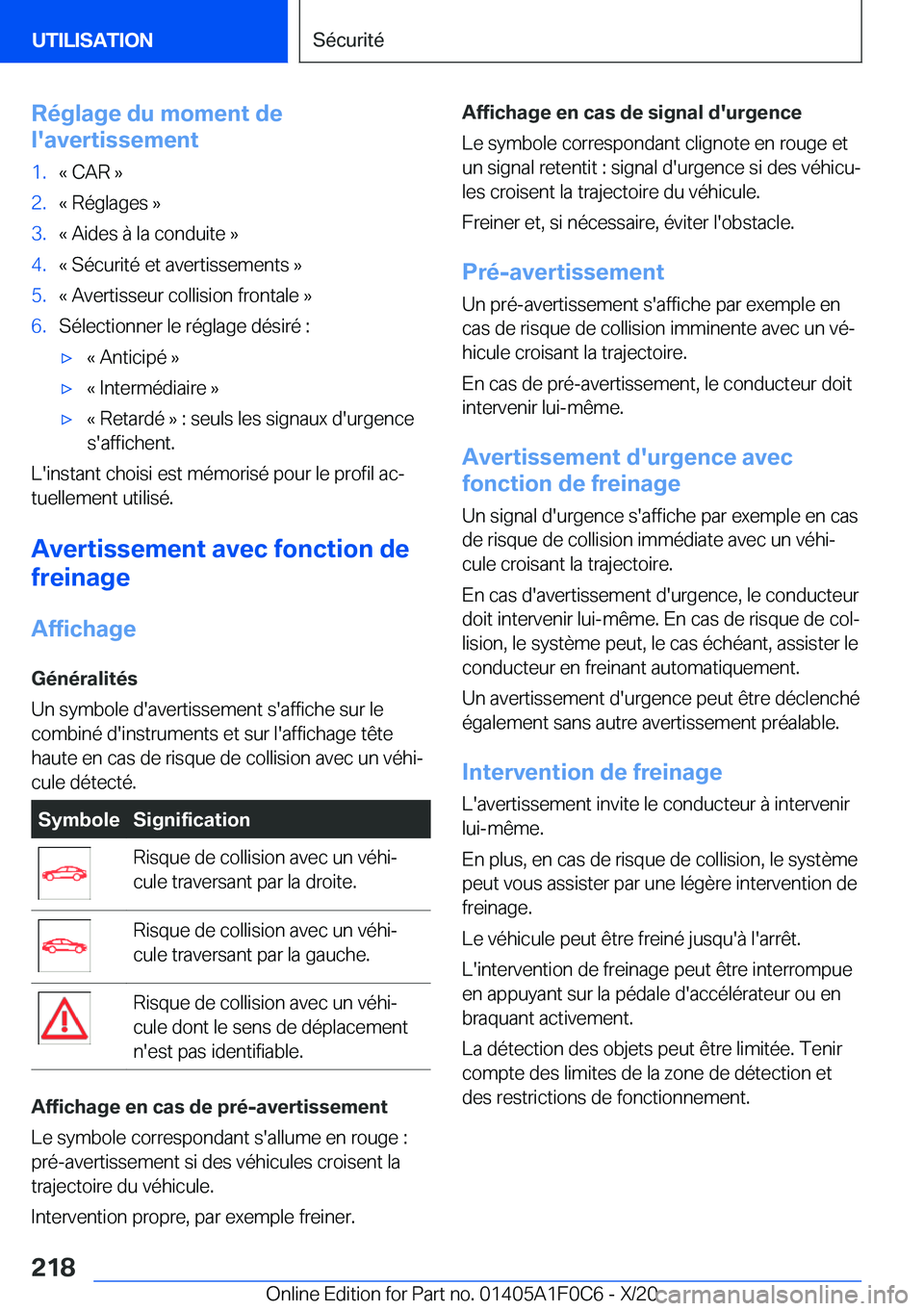 BMW X6 2021  Notices Demploi (in French) �R�é�g�l�a�g�e��d�u��m�o�m�e�n�t��d�e
�l�'�a�v�e�r�t�i�s�s�e�m�e�n�t�1�.�k��C�A�R��{�2�.�k��R�é�g�l�a�g�e�s��{�3�.�k��A�i�d�e�s��