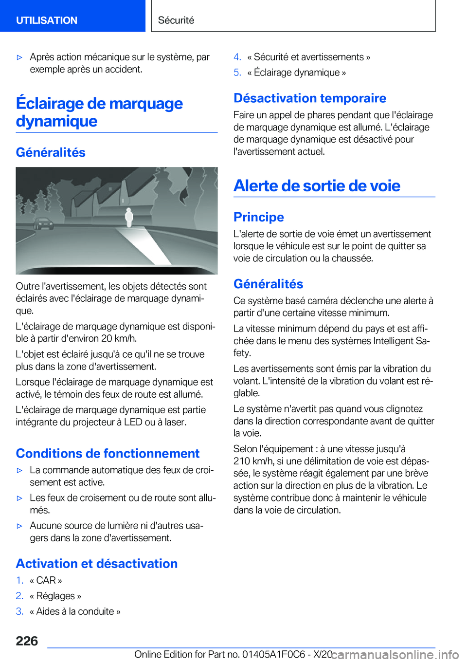 BMW X6 2021  Notices Demploi (in French) 'x�A�p�r�è�s��a�c�t�i�o�n��m�é�c�a�n�i�q�u�e��s�u�r��l�e��s�y�s�t�è�m�e�,��p�a�r
�e�x�e�m�p�l�e��a�p�r�è�s��u�n��a�c�c�i�d�e�n�t�.
�