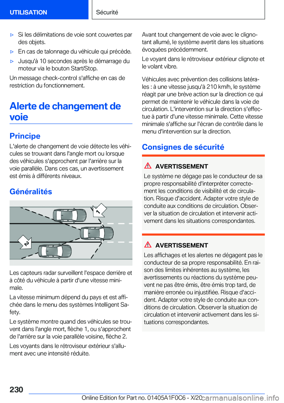 BMW X6 2021  Notices Demploi (in French) 'x�S�i��l�e�s��d�é�l�i�m�i�t�a�t�i�o�n�s��d�e��v�o�i�e��s�o�n�t��c�o�u�v�e�r�t�e�s��p�a�r
�d�e�s��o�b�j�e�t�s�.'x�E�n��c�a�s��d�e��t�a�l�o�n�n�a�g�e��d�u��v�é�h�i�c�u�l�e��q�u�