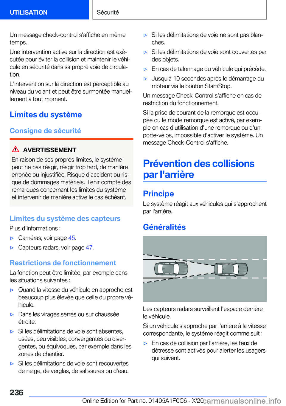 BMW X6 2021  Notices Demploi (in French) �U�n��m�e�s�s�a�g�e��c�h�e�c�k�-�c�o�n�t�r�o�l��s�'�a�f�f�i�c�h�e��e�n��m�ê�m�e
�t�e�m�p�s�.
�U�n�e��i�n�t�e�r�v�e�n�t�i�o�n��a�c�t�i�v�e��s�u�r��l�a��d�i�r�e�c�t�i�o�n��e�s�t��e�x�é