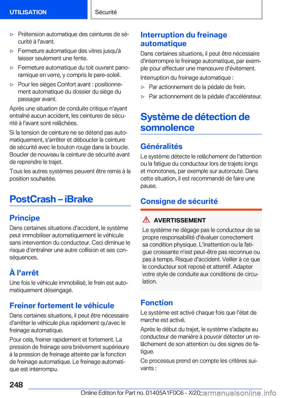 BMW X6 2021  Notices Demploi (in French) 'x�P�r�é�t�e�n�s�i�o�n��a�u�t�o�m�a�t�i�q�u�e��d�e�s��c�e�i�n�t�u�r�e�s��d�e��s�éj
�c�u�r�i�t�é��