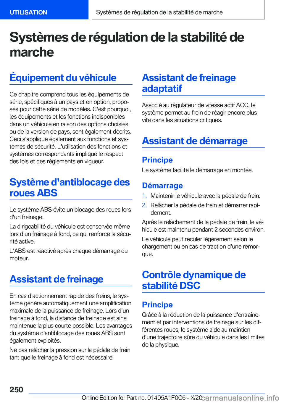 BMW X6 2021  Notices Demploi (in French) �S�y�s�t�è�m�e�s��d�e��r�é�g�u�l�a�t�i�o�n��d�e��l�a��s�t�a�b�i�l�i�t�é��d�e�m�a�r�c�h�e�