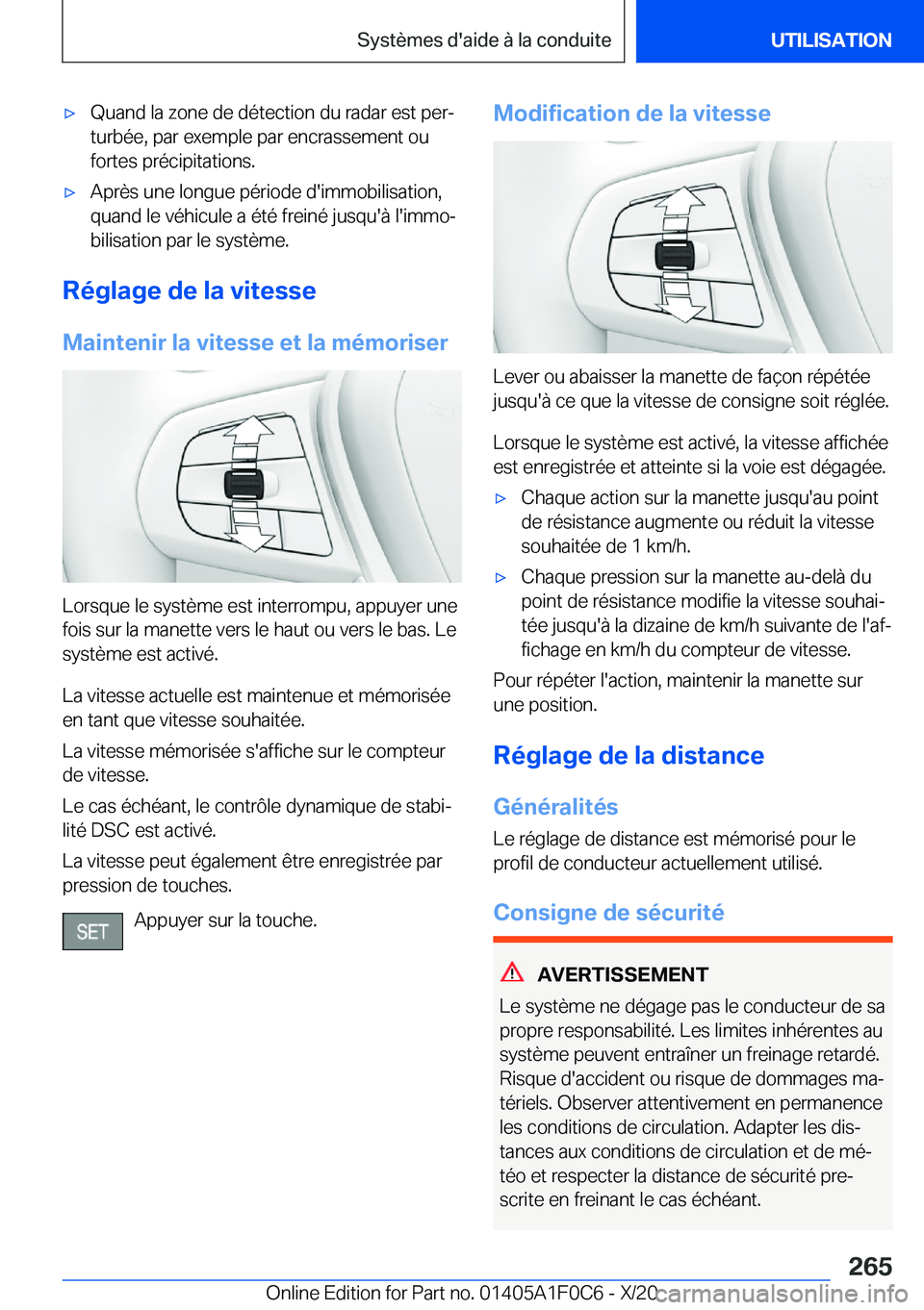 BMW X6 2021  Notices Demploi (in French) 'x�Q�u�a�n�d��l�a��z�o�n�e��d�e��d�é�t�e�c�t�i�o�n��d�u��r�a�d�a�r��e�s�t��p�e�rj�t�u�r�b�é�e�,��p�a�r��e�x�e�m�p�l�e��p�a�r��e�n�c�r�a�s�s�e�m�e�n�t��o�u�f�o�r�t�e�s��p�r�é�c�i�