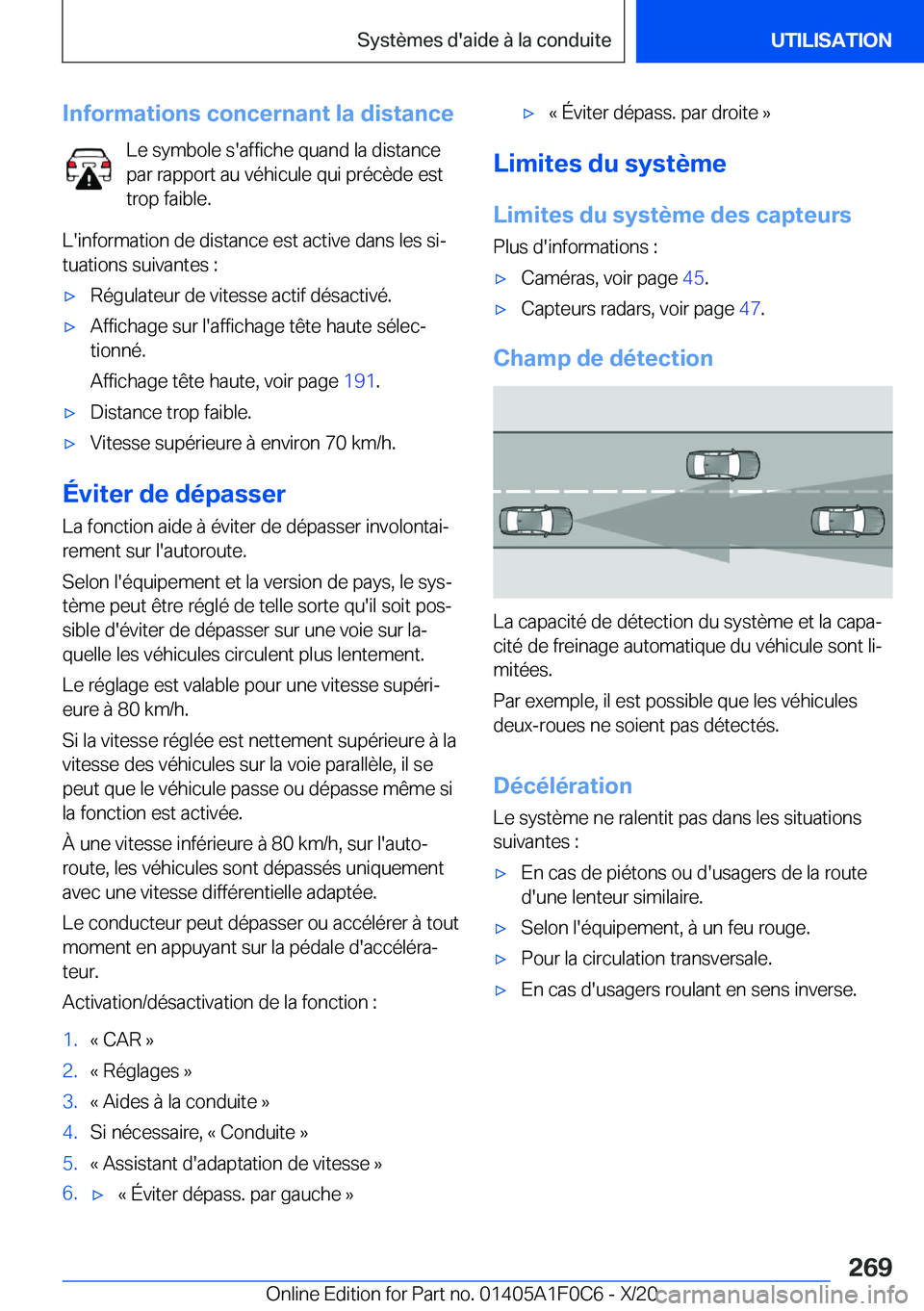 BMW X6 2021  Notices Demploi (in French) �I�n�f�o�r�m�a�t�i�o�n�s��c�o�n�c�e�r�n�a�n�t��l�a��d�i�s�t�a�n�c�e�L�e��s�y�m�b�o�l�e��s�'�a�f�f�i�c�h�e��q�u�a�n�d��l�a��d�i�s�t�a�n�c�e�p�a�r��r�a�p�p�o�r�t��a�u��v�é�h�i�c�u�l�e��
