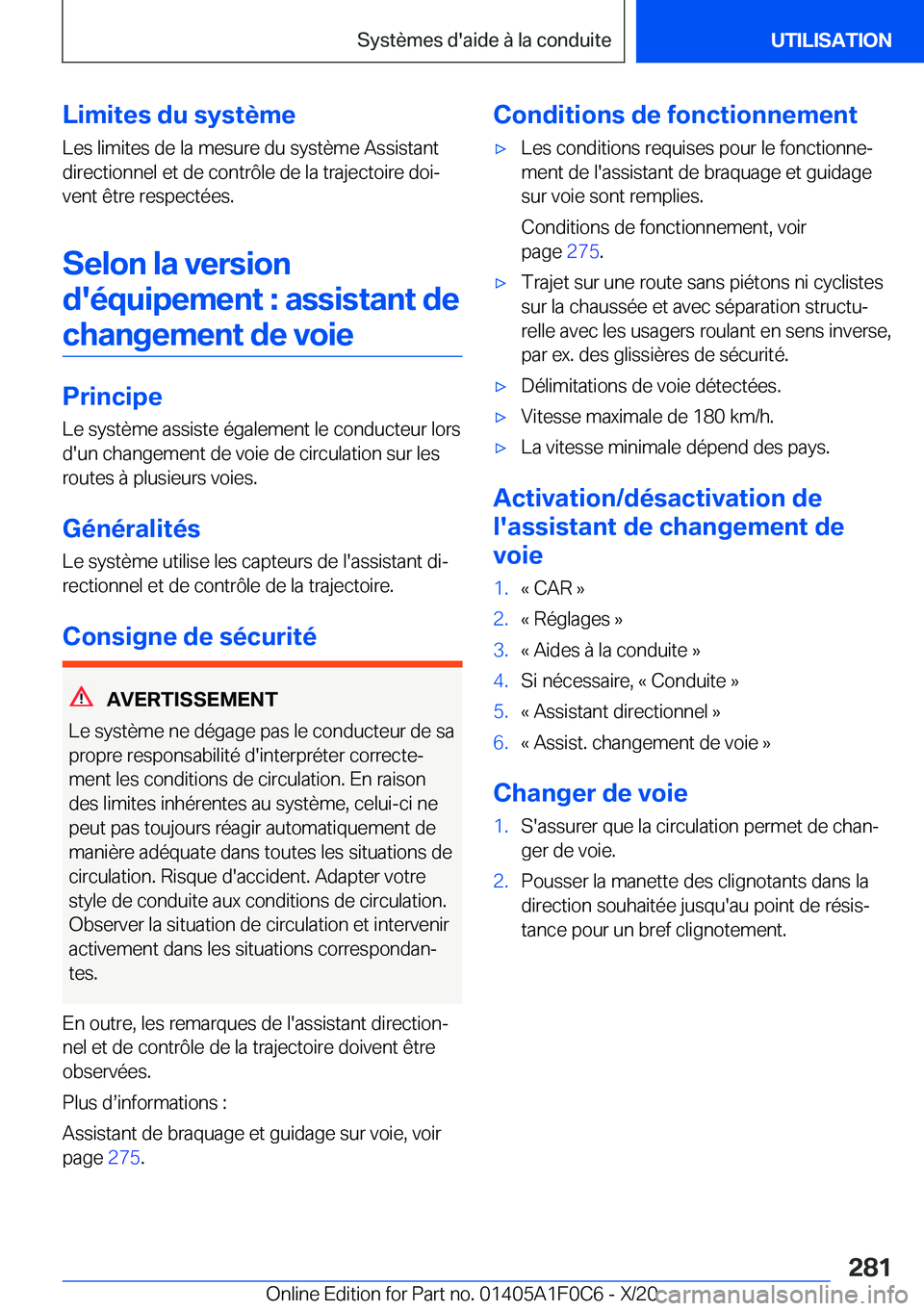 BMW X6 2021  Notices Demploi (in French) �L�i�m�i�t�e�s��d�u��s�y�s�t�è�m�e
�L�e�s��l�i�m�i�t�e�s��d�e��l�a��m�e�s�u�r�e��d�u��s�y�s�t�è�m�e��A�s�s�i�s�t�a�n�t
�d�i�r�e�c�t�i�o�n�n�e�l��e�t��d�e��c�o�n�t�r�