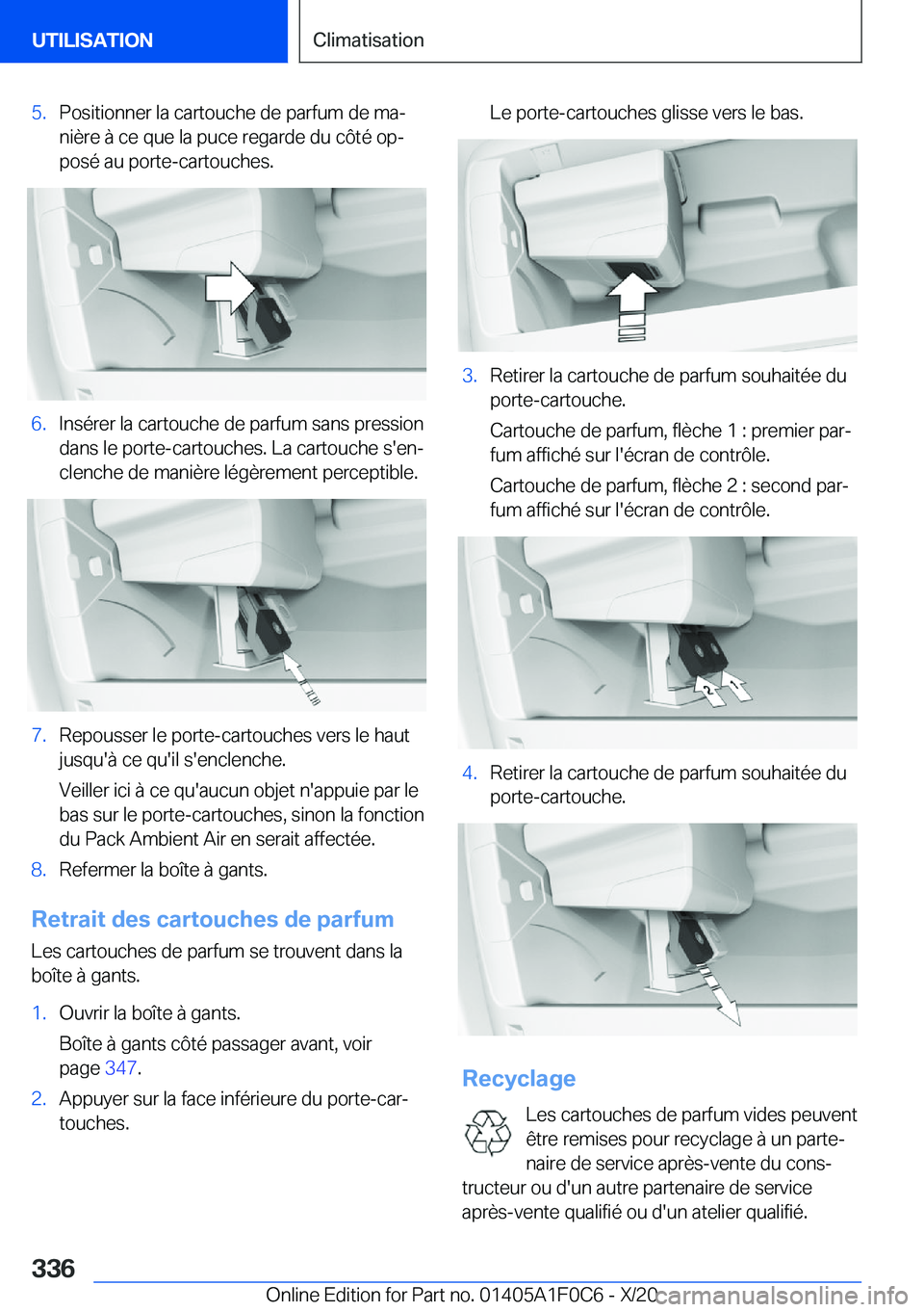 BMW X6 2021  Notices Demploi (in French) �5�.�P�o�s�i�t�i�o�n�n�e�r��l�a��c�a�r�t�o�u�c�h�e��d�e��p�a�r�f�u�m��d�e��m�aj�n�i�è�r�e��