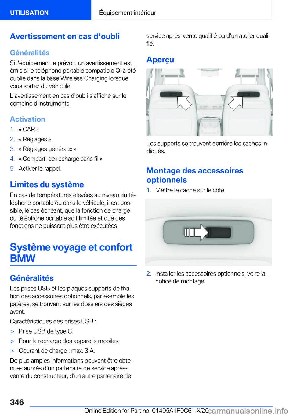 BMW X6 2021  Notices Demploi (in French) �A�v�e�r�t�i�s�s�e�m�e�n�t��e�n��c�a�s��d�'�o�u�b�l�i
�G�é�n�é�r�a�l�i�t�é�s
�S�i��l�'�é�q�u�i�p�e�m�e�n�t��l�e��p�r�é�v�o�i�t�,��u�n��a�v�e�r�t�i�s�s�e�m�e�n�t��e�s�t �é�m�i�s�