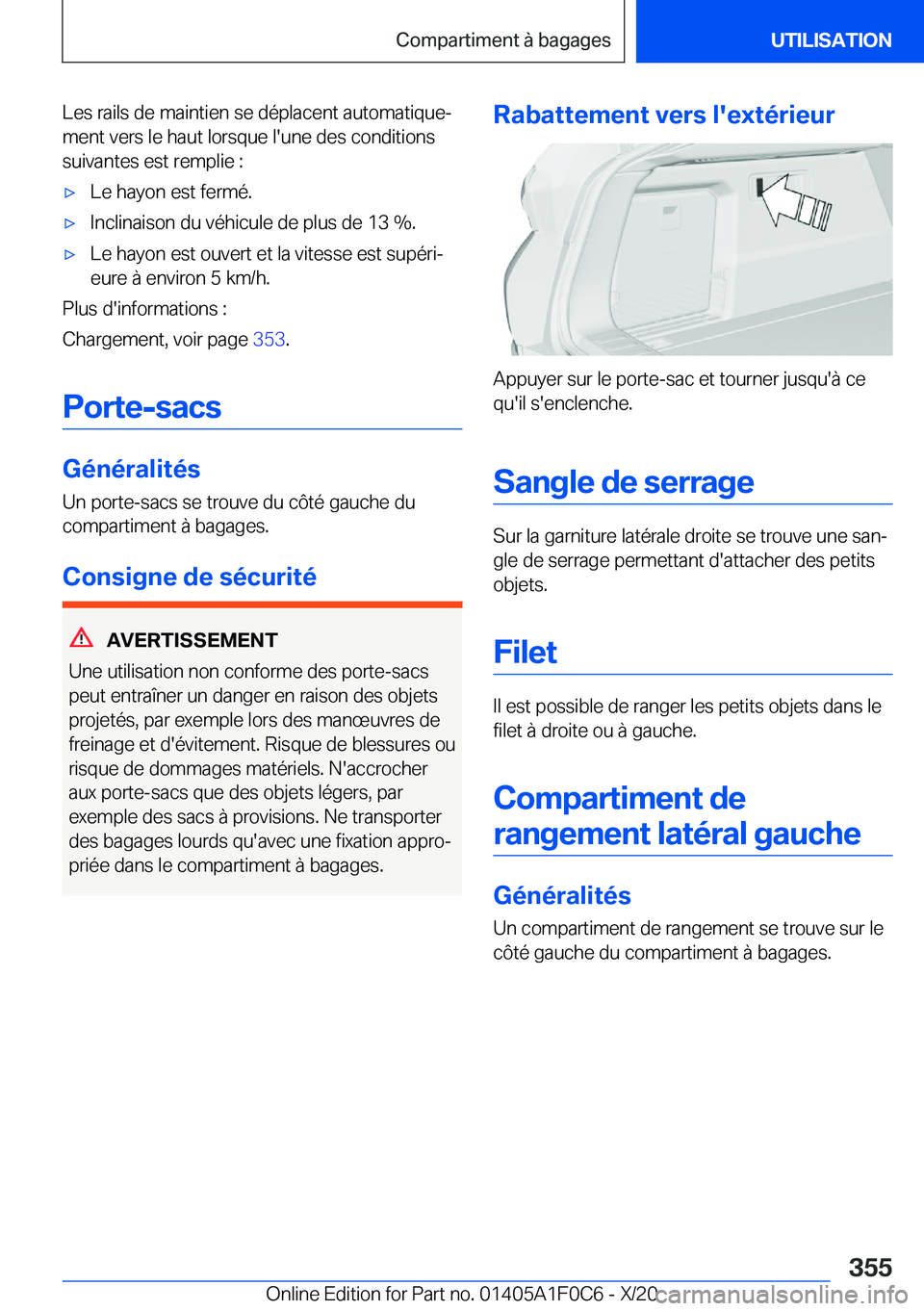 BMW X6 2021  Notices Demploi (in French) �L�e�s��r�a�i�l�s��d�e��m�a�i�n�t�i�e�n��s�e��d�é�p�l�a�c�e�n�t��a�u�t�o�m�a�t�i�q�u�ej
�m�e�n�t��v�e�r�s��l�e��h�a�u�t��l�o�r�s�q�u�e��l�'�u�n�e��d�e�s��c�o�n�d�i�t�i�o�n�s �s�u�i�