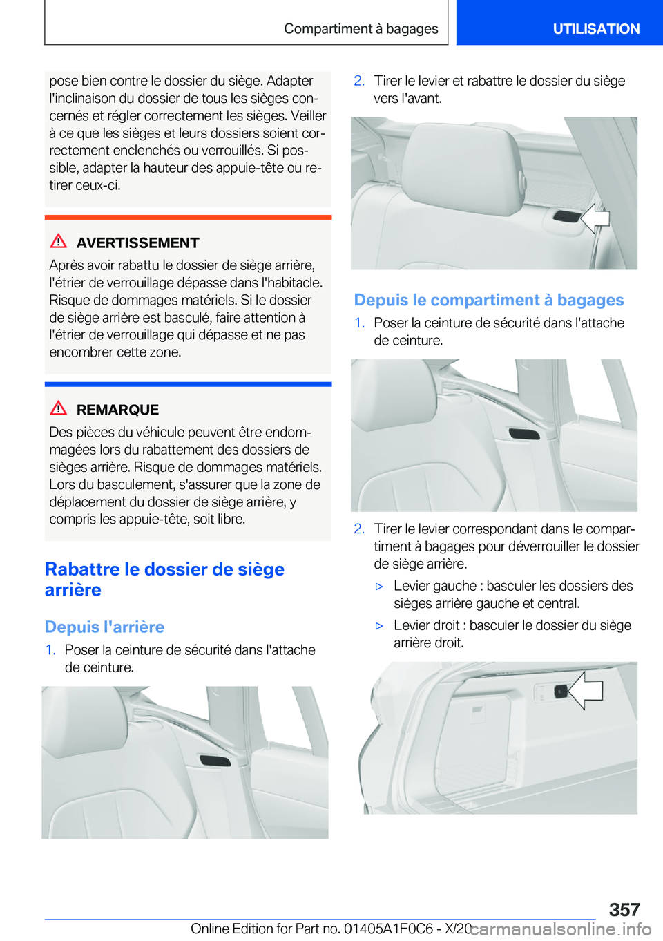 BMW X6 2021  Notices Demploi (in French) �p�o�s�e��b�i�e�n��c�o�n�t�r�e��l�e��d�o�s�s�i�e�r��d�u��s�i�è�g�e�.��A�d�a�p�t�e�r�l�'�i�n�c�l�i�n�a�i�s�o�n��d�u��d�o�s�s�i�e�r��d�e��t�o�u�s��l�e�s��s�i�è�g�e�s��c�o�nj �c�e�r�