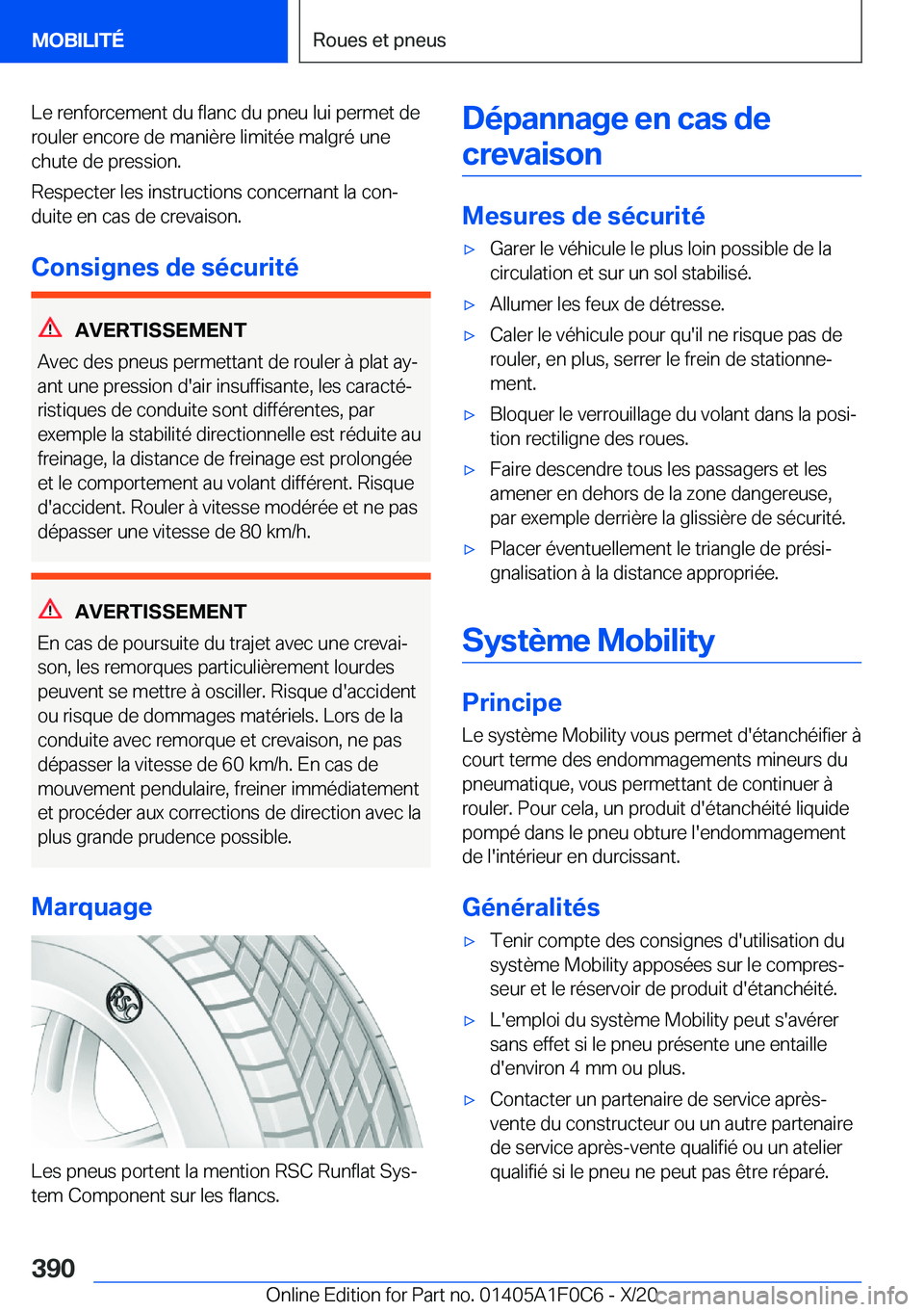 BMW X6 2021  Notices Demploi (in French) �L�e��r�e�n�f�o�r�c�e�m�e�n�t��d�u��f�l�a�n�c��d�u��p�n�e�u��l�u�i��p�e�r�m�e�t��d�e�r�o�u�l�e�r��e�n�c�o�r�e��d�e��m�a�n�i�è�r�e��l�i�m�i�t�é�e��m�a�l�g�r�é��u�n�e�c�h�u�t�e��d�e��
