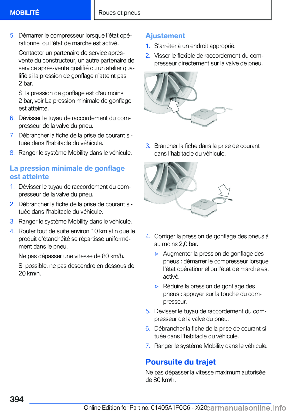 BMW X6 2021  Notices Demploi (in French) �5�.�D�é�m�a�r�r�e�r��l�e��c�o�m�p�r�e�s�s�e�u�r��l�o�r�s�q�u�e��l�'�é�t�a�t��o�p�éj�r�a�t�i�o�n�n�e�l��o�u��l�'�é�t�a�t��d�e��m�a�r�c�h�e��e�s�t��a�c�t�i�v�é�.
�C�o�n�t�a�c�t
