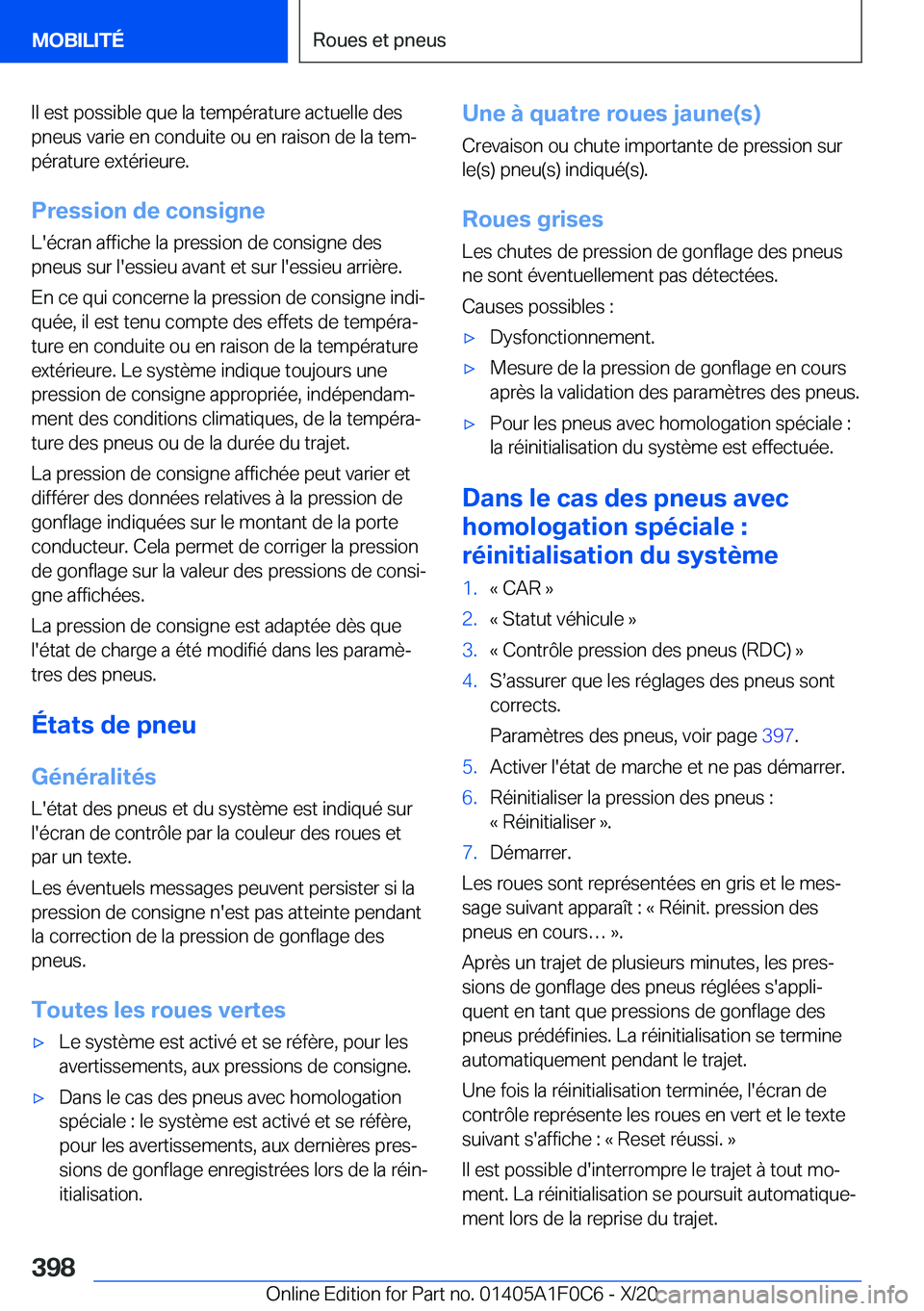BMW X6 2021  Notices Demploi (in French) �I�l��e�s�t��p�o�s�s�i�b�l�e��q�u�e��l�a��t�e�m�p�é�r�a�t�u�r�e��a�c�t�u�e�l�l�e��d�e�s�p�n�e�u�s��v�a�r�i�e��e�n��c�o�n�d�u�i�t�e��o�u��e�n��r�a�i�s�o�n��d�e��l�a��t�e�mj
�p�é�r�a�