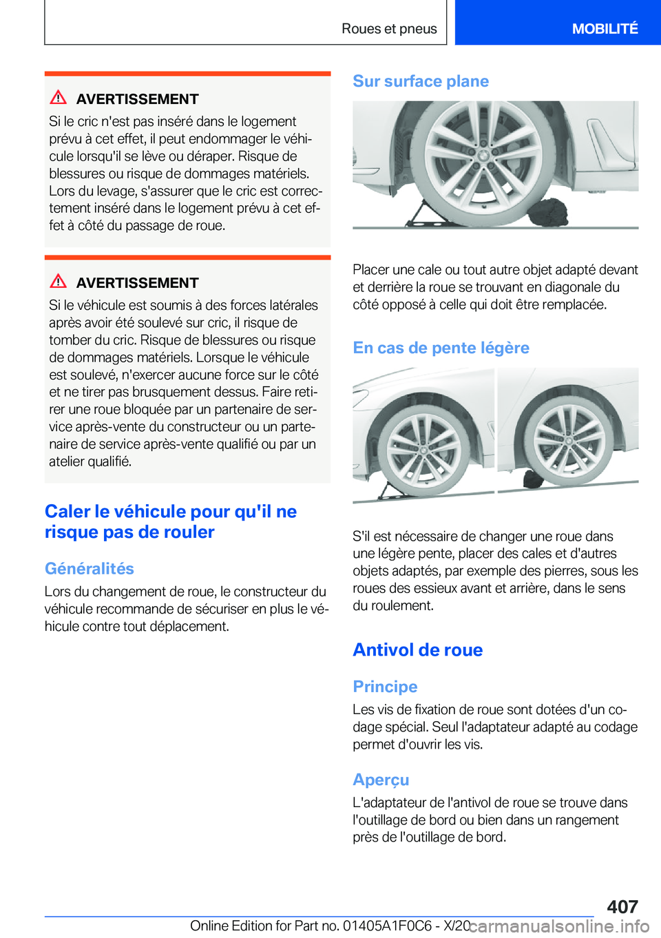 BMW X6 2021  Notices Demploi (in French) �A�V�E�R�T�I�S�S�E�M�E�N�T
�S�i��l�e��c�r�i�c��n�'�e�s�t��p�a�s��i�n�s�é�r�é��d�a�n�s��l�e��l�o�g�e�m�e�n�t
�p�r�é�v�u��