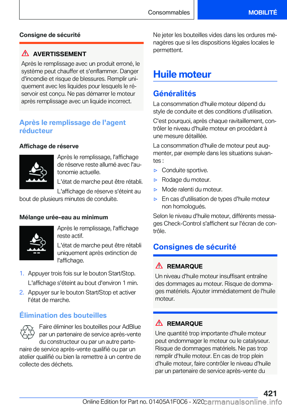 BMW X6 2021  Notices Demploi (in French) �C�o�n�s�i�g�n�e��d�e��s�é�c�u�r�i�t�é
�A�V�E�R�T�I�S�S�E�M�E�N�T
�A�p�r�è�s��l�e��r�e�m�p�l�i�s�s�a�g�e��a�v�e�c��u�n��p�r�o�d�u�i�t��e�r�r�o�n�é�,��l�e �s�y�s�t�è�m�e��p�e�u�t��c�h�a
