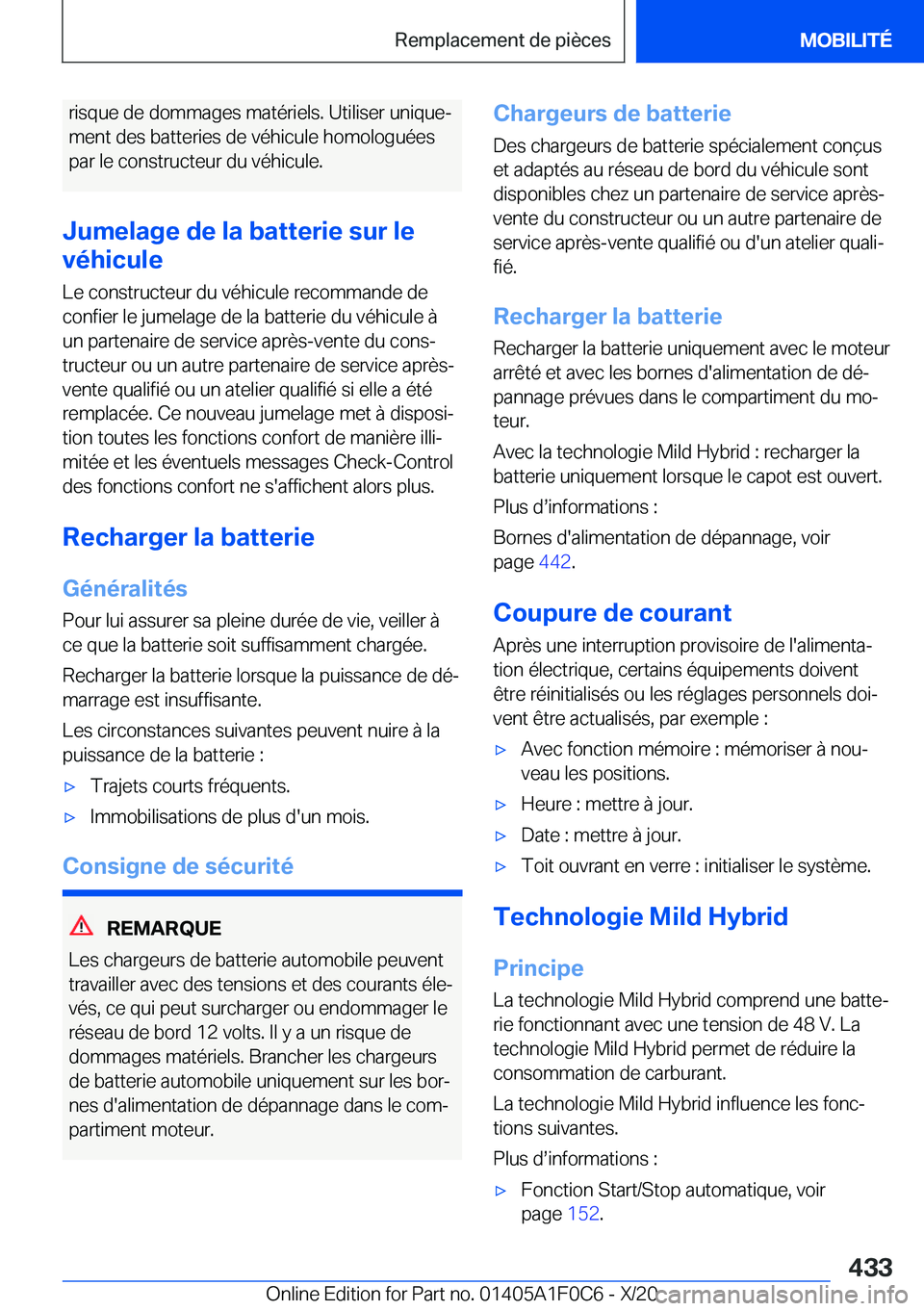 BMW X6 2021  Notices Demploi (in French) �r�i�s�q�u�e��d�e��d�o�m�m�a�g�e�s��m�a�t�é�r�i�e�l�s�.��U�t�i�l�i�s�e�r��u�n�i�q�u�ej
�m�e�n�t��d�e�s��b�a�t�t�e�r�i�e�s��d�e��v�é�h�i�c�u�l�e��h�o�m�o�l�o�g�u�é�e�s �p�a�r��l�e��c�o�
