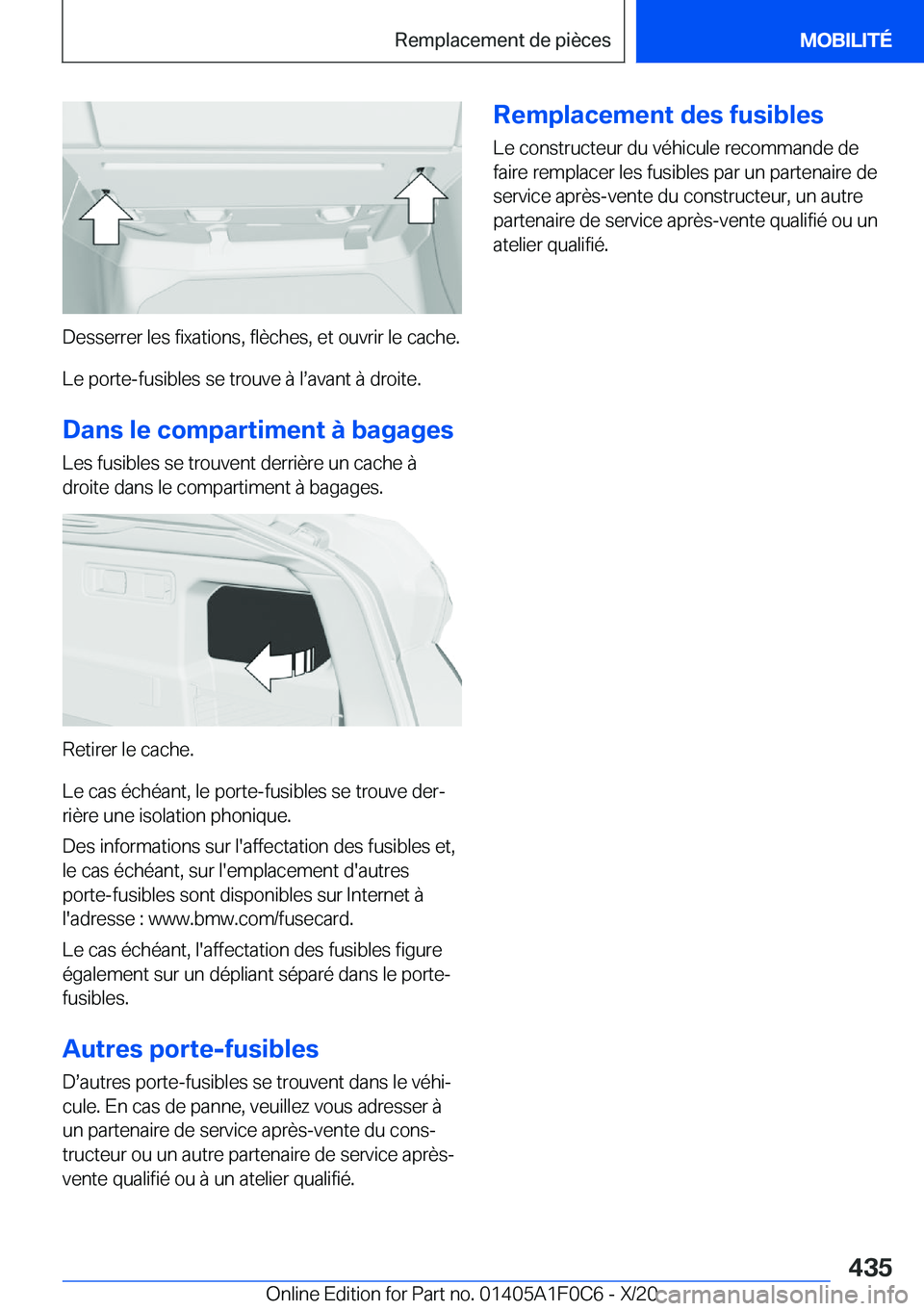 BMW X6 2021  Notices Demploi (in French) �D�e�s�s�e�r�r�e�r��l�e�s��f�i�x�a�t�i�o�n�s�,��f�l�è�c�h�e�s�,��e�t��o�u�v�r�i�r��l�e��c�a�c�h�e�.
�L�e��p�o�r�t�e�-�f�u�s�i�b�l�e�s��s�e��t�r�o�u�v�e��