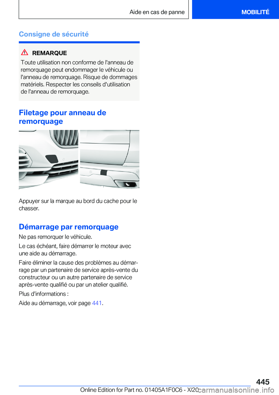 BMW X6 2021  Notices Demploi (in French) �C�o�n�s�i�g�n�e��d�e��s�é�c�u�r�i�t�é
�R�E�M�A�R�Q�U�E
�T�o�u�t�e��u�t�i�l�i�s�a�t�i�o�n��n�o�n��c�o�n�f�o�r�m�e��d�e��l�'�a�n�n�e�a�u��d�e �r�e�m�o�r�q�u�a�g�e��p�e�u�t��e�n�d�o�m�m�