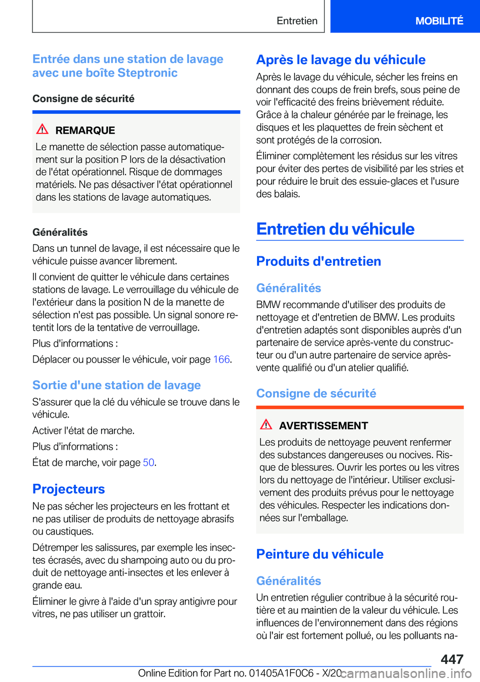 BMW X6 2021  Notices Demploi (in French) �E�n�t�r�é�e��d�a�n�s��u�n�e��s�t�a�t�i�o�n��d�e��l�a�v�a�g�e
�a�v�e�c��u�n�e��b�o�