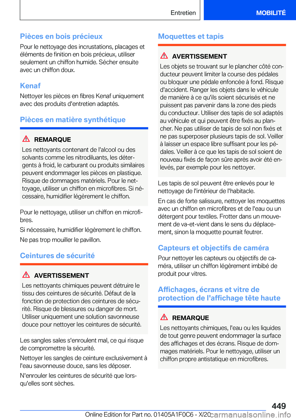 BMW X6 2021  Notices Demploi (in French) �P�i�è�c�e�s��e�n��b�o�i�s��p�r�é�c�i�e�u�x�P�o�u�r��l�e��n�e�t�t�o�y�a�g�e��d�e�s��i�n�c�r�u�s�t�a�t�i�o�n�s�,��p�l�a�c�a�g�e�s��e�t
�é�l�é�m�e�n�t�s��d�e��f�i�n�i�t�i�o�n��e�n��b�o�