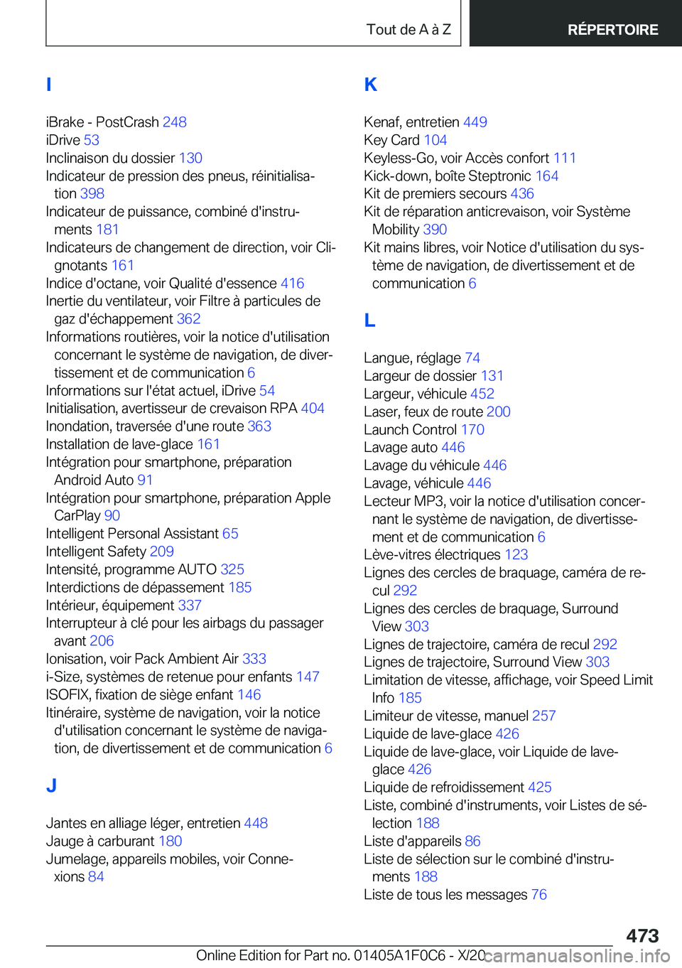 BMW X6 2021  Notices Demploi (in French) �I�i�B�r�a�k�e��-��P�o�s�t�C�r�a�s�h� �2�4�8�
�i�D�r�i�v�e� �5�3�
�I�n�c�l�i�n�a�i�s�o�n��d�u��d�o�s�s�i�e�r� �1�3�0�
�I�n�d�i�c�a�t�e�u�r��d�e��p�r�e�s�s�i�o�n��d�e�s��p�n�e�u�s�,��r�