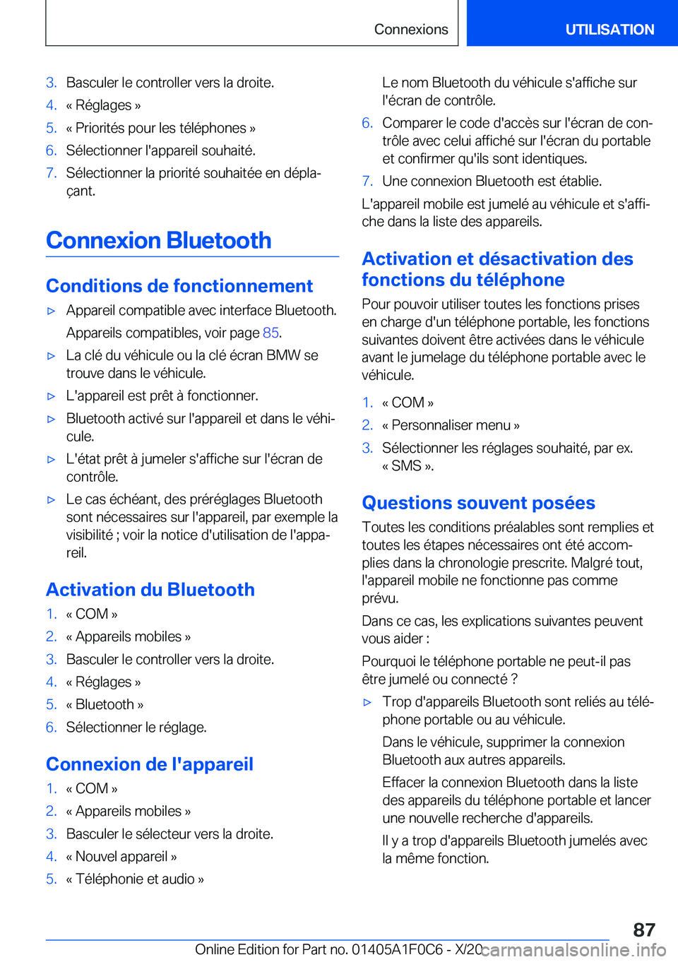 BMW X6 2021  Notices Demploi (in French) �3�.�B�a�s�c�u�l�e�r��l�e��c�o�n�t�r�o�l�l�e�r��v�e�r�s��l�a��d�r�o�i�t�e�.�4�.�k��R�é�g�l�a�g�e�s��{�5�.�k��P�r�i�o�r�i�t�é�s��p�o�u�r��l�e�s��t�é�l�é�p�h�o�n�e�s��{�6�.�S�é�l�e�c�t�