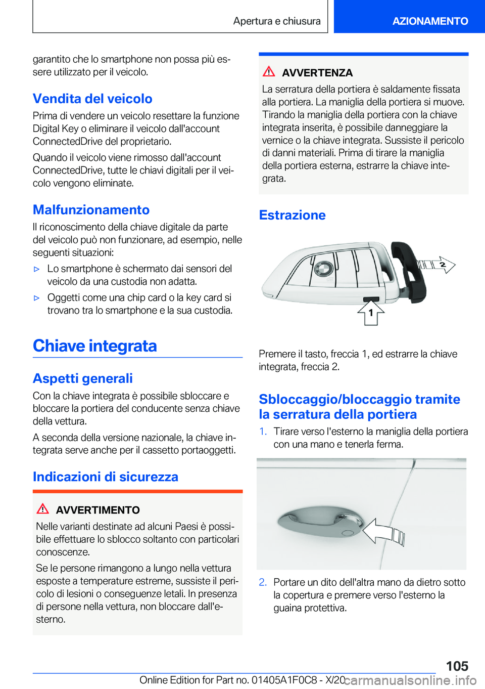 BMW X6 2021  Libretti Di Uso E manutenzione (in Italian) �g�a�r�a�n�t�i�t�o��c�h�e��l�o��s�m�a�r�t�p�h�o�n�e��n�o�n��p�o�s�s�a��p�i�
