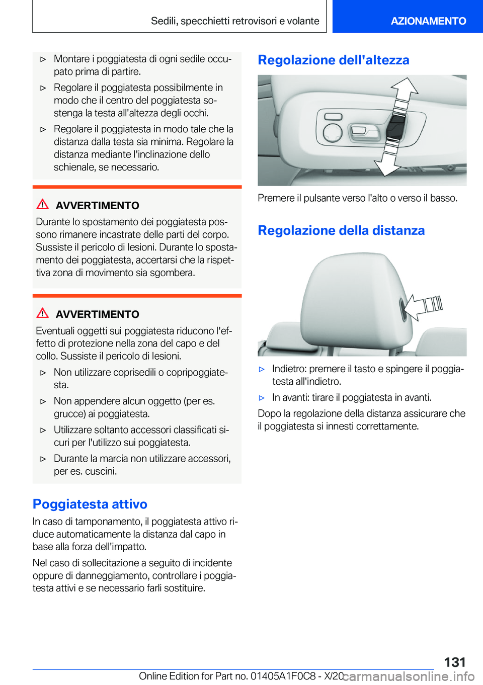 BMW X6 2021  Libretti Di Uso E manutenzione (in Italian) 'x�M�o�n�t�a�r�e��i��p�o�g�g�i�a�t�e�s�t�a��d�i��o�g�n�i��s�e�d�i�l�e��o�c�c�uª
�p�a�t�o��p�r�i�m�a��d�i��p�a�r�t�i�r�e�.'x�R�e�g�o�l�a�r�e��i�l��p�o�g�g�i�a�t�e�s�t�a��p�o�s�s�i
