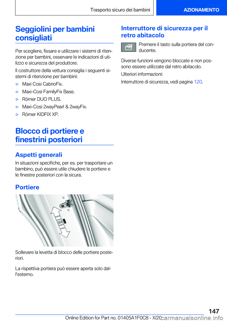 BMW X6 2021  Libretti Di Uso E manutenzione (in Italian) �S�e�g�g�i�o�l�i�n�i��p�e�r��b�a�m�b�i�n�i�c�o�n�s�i�g�l�i�a�t�i
�P�e�r��s�c�e�g�l�i�e�r�e�,��f�i�s�s�a�r�e��e��u�t�i�l�i�z�z�a�r�e��i��s�i�s�t�e�m�i��d�i��r�i�t�e�nª
�z�i�o�n�e��p�e�r��