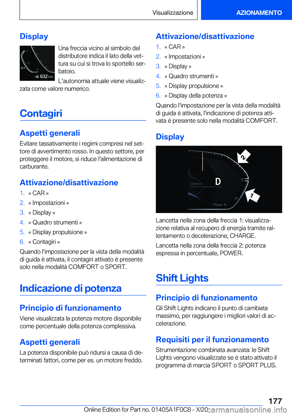 BMW X6 2021  Libretti Di Uso E manutenzione (in Italian) �D�i�s�p�l�a�y�U�n�a��f�r�e�c�c�i�a��v�i�c�i�n�o��a�l��s�i�m�b�o�l�o��d�e�l
�d�i�s�t�r�i�b�u�t�o�r�e��i�n�d�i�c�a��i�l��l�a�t�o��d�e�l�l�a��v�e�tª
�t�u�r�a��s�u��c�u�i��s�i��t�r�o�v�a�