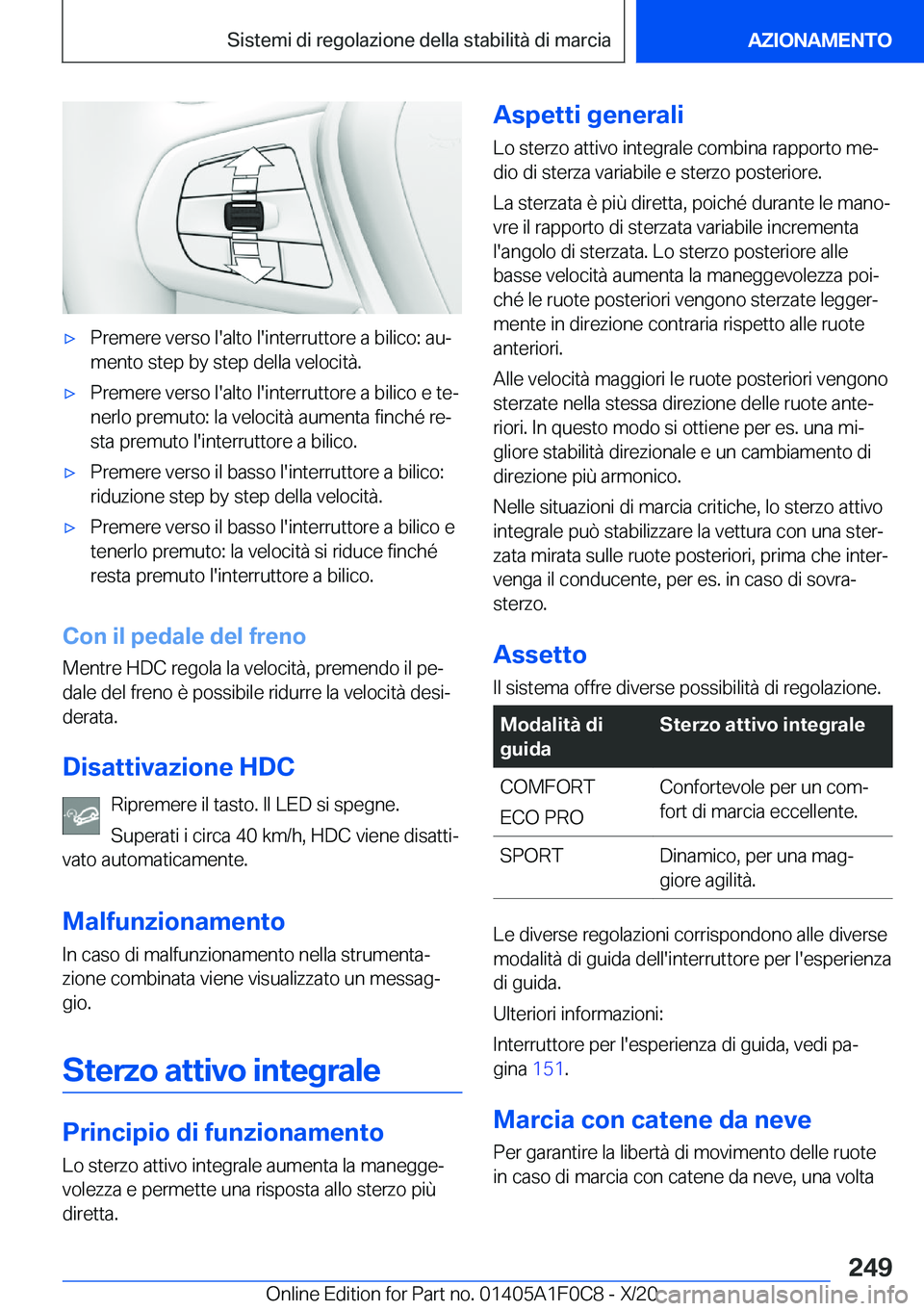 BMW X6 2021  Libretti Di Uso E manutenzione (in Italian) 'x�P�r�e�m�e�r�e��v�e�r�s�o��l�'�a�l�t�o��l�'�i�n�t�e�r�r�u�t�t�o�r�e��a��b�i�l�i�c�o�:��a�uª
�m�e�n�t�o��s�t�e�p��b�y��s�t�e�p��d�e�l�l�a��v�e�l�o�c�i�t�