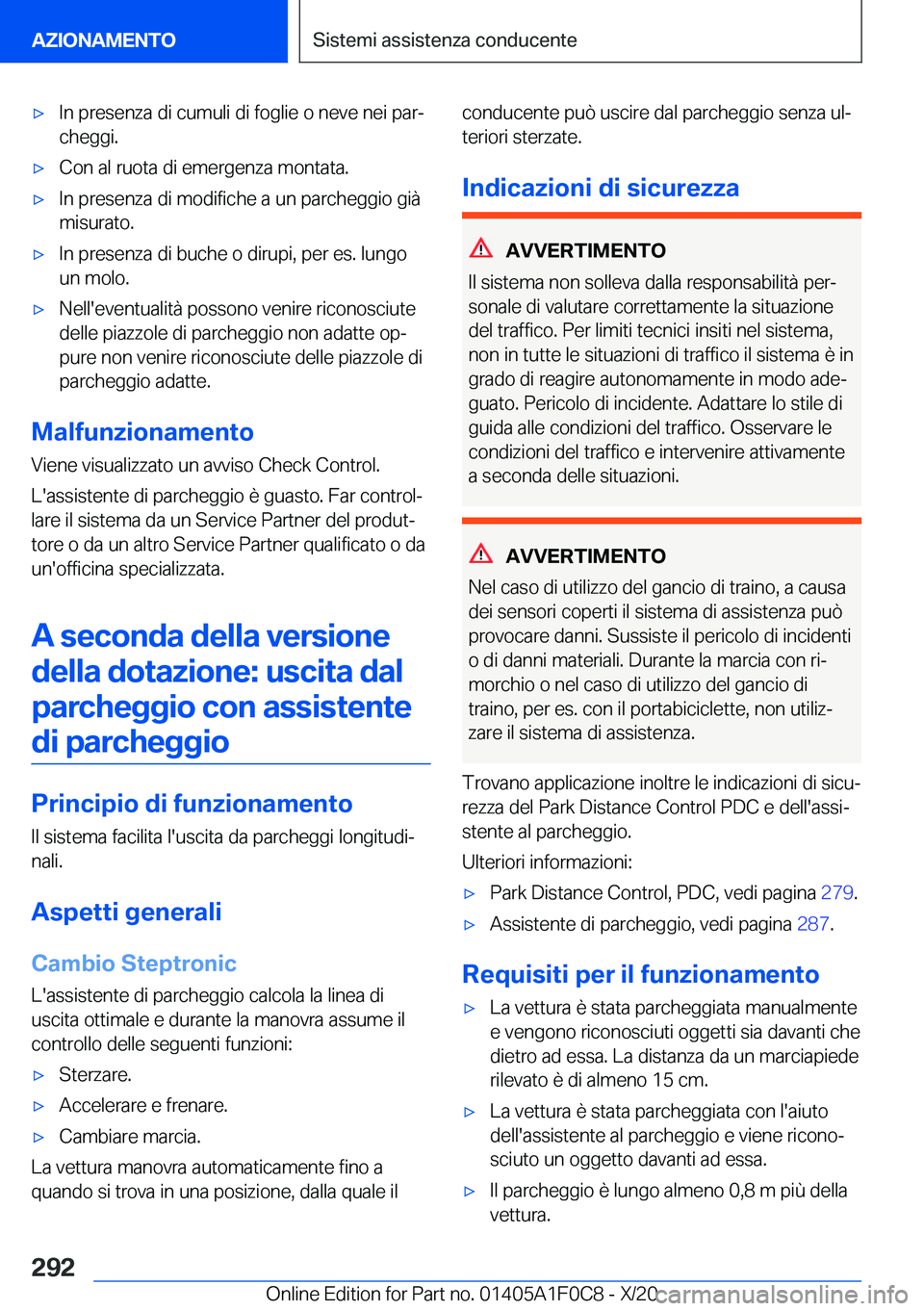 BMW X6 2021  Libretti Di Uso E manutenzione (in Italian) 'x�I�n��p�r�e�s�e�n�z�a��d�i��c�u�m�u�l�i��d�i��f�o�g�l�i�e��o��n�e�v�e��n�e�i��p�a�rª�c�h�e�g�g�i�.'x�C�o�n��a�l��r�u�o�t�a��d�i��e�m�e�r�g�e�n�z�a��m�o�n�t�a�t�a�.'x�I�n�