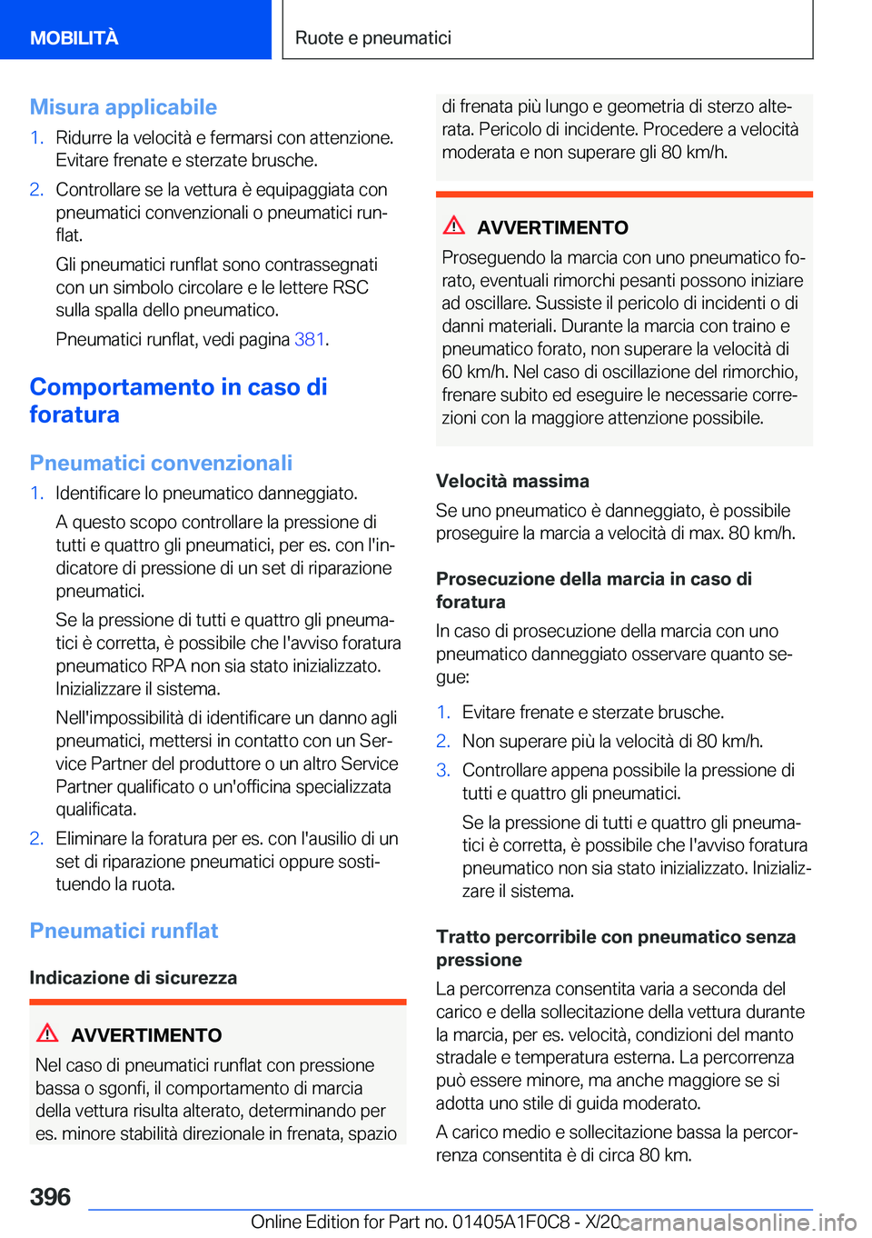 BMW X6 2021  Libretti Di Uso E manutenzione (in Italian) �M�i�s�u�r�a��a�p�p�l�i�c�a�b�i�l�e�1�.�R�i�d�u�r�r�e��l�a��v�e�l�o�c�i�t�