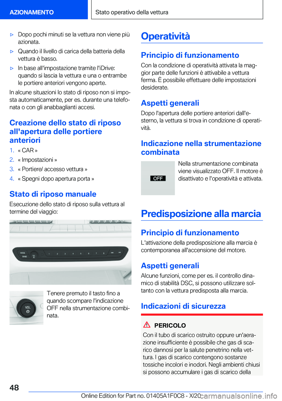 BMW X6 2021  Libretti Di Uso E manutenzione (in Italian) 'x�D�o�p�o��p�o�c�h�i��m�i�n�u�t�i��s�e��l�a��v�e�t�t�u�r�a��n�o�n��v�i�e�n�e��p�i�