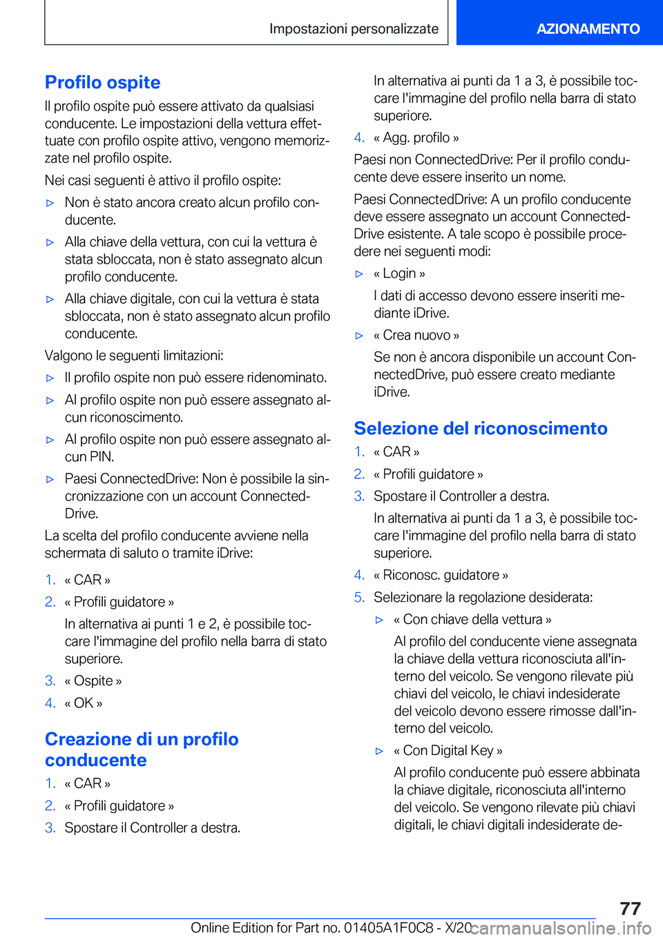 BMW X6 2021  Libretti Di Uso E manutenzione (in Italian) �P�r�o�f�i�l�o��o�s�p�i�t�e�I�l��p�r�o�f�i�l�o��o�s�p�i�t�e��p�u�