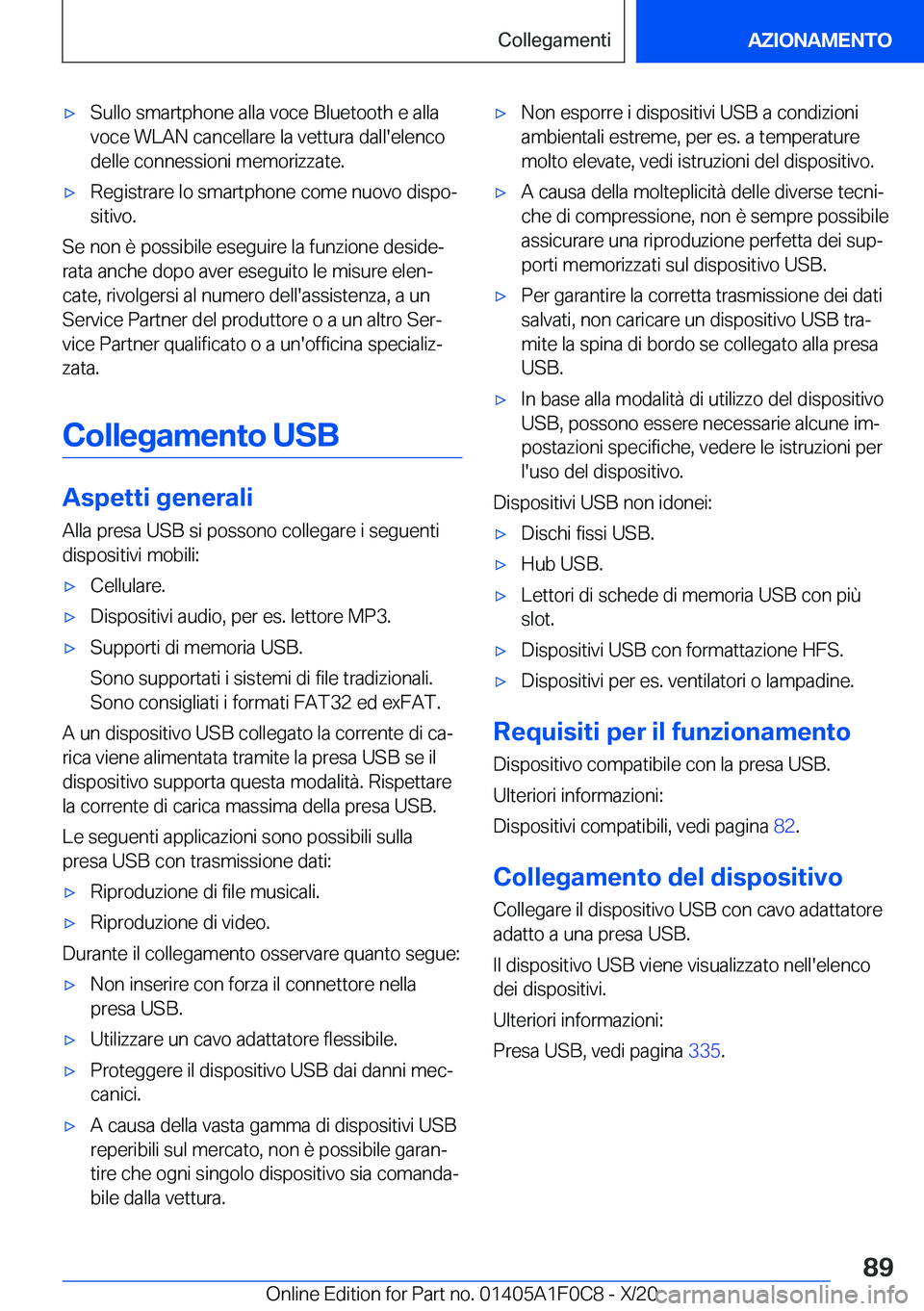 BMW X6 2021  Libretti Di Uso E manutenzione (in Italian) 'x�S�u�l�l�o��s�m�a�r�t�p�h�o�n�e��a�l�l�a��v�o�c�e��B�l�u�e�t�o�o�t�h��e��a�l�l�a�v�o�c�e��W�L�A�N��c�a�n�c�e�l�l�a�r�e��l�a��v�e�t�t�u�r�a��d�a�l�l�'�e�l�e�n�c�o�d�e�l�l�e��c�o�n