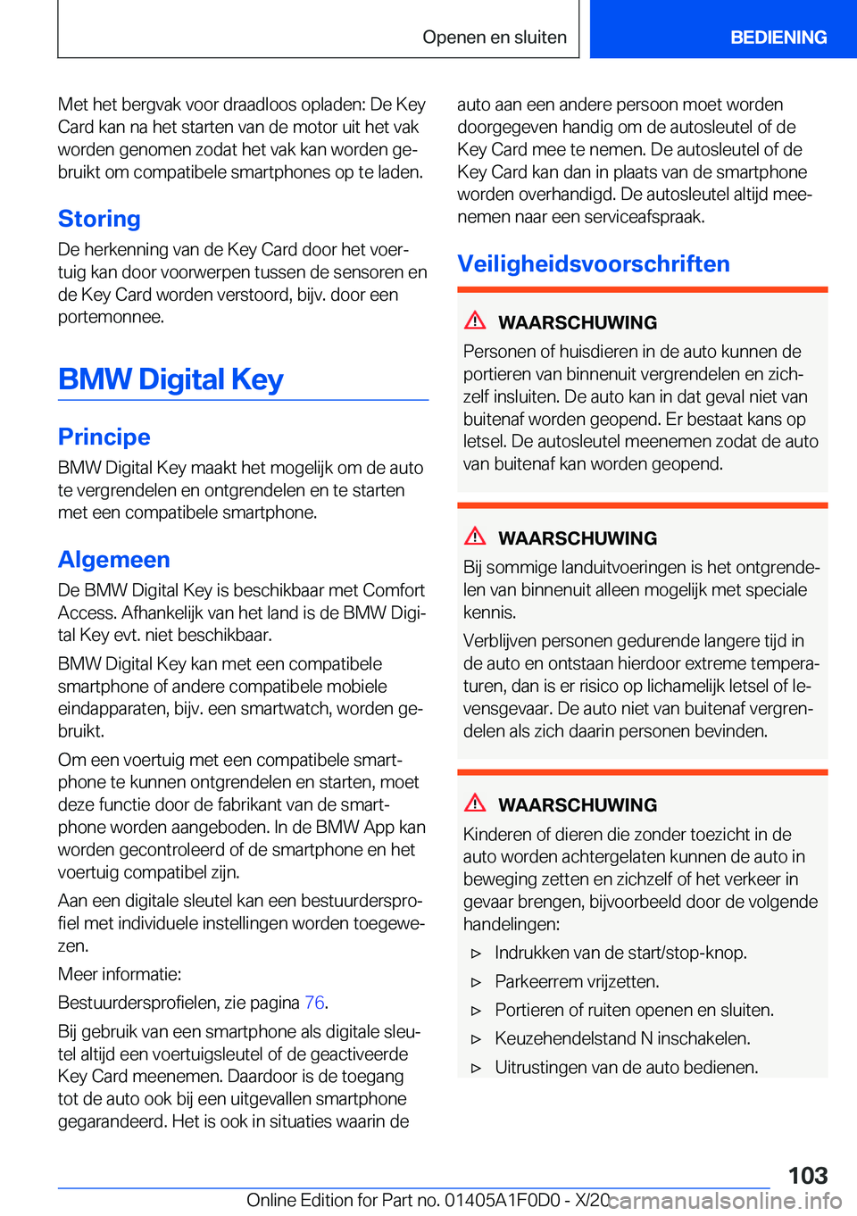 BMW X6 2021  Instructieboekjes (in Dutch) �M�e�t��h�e�t��b�e�r�g�v�a�k��v�o�o�r��d�r�a�a�d�l�o�o�s��o�p�l�a�d�e�n�:��D�e��K�e�y�C�a�r�d��k�a�n��n�a��h�e�t��s�t�a�r�t�e�n��v�a�n��d�e��m�o�t�o�r��u�i�t��h�e�t��v�a�k�w�o�r�d�e�n