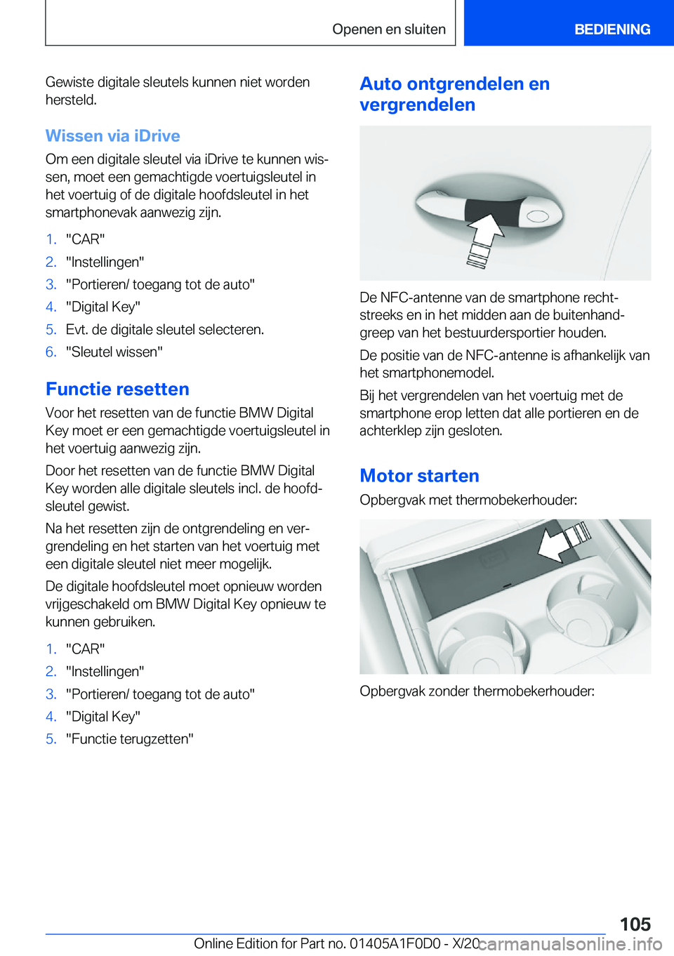 BMW X6 2021  Instructieboekjes (in Dutch) �G�e�w�i�s�t�e��d�i�g�i�t�a�l�e��s�l�e�u�t�e�l�s��k�u�n�n�e�n��n�i�e�t��w�o�r�d�e�n
�h�e�r�s�t�e�l�d�.
�W�i�s�s�e�n��v�i�a��i�D�r�i�v�e
�O�m��e�e�n��d�i�g�i�t�a�l�e��s�l�e�u�t�e�l��v�i�a��