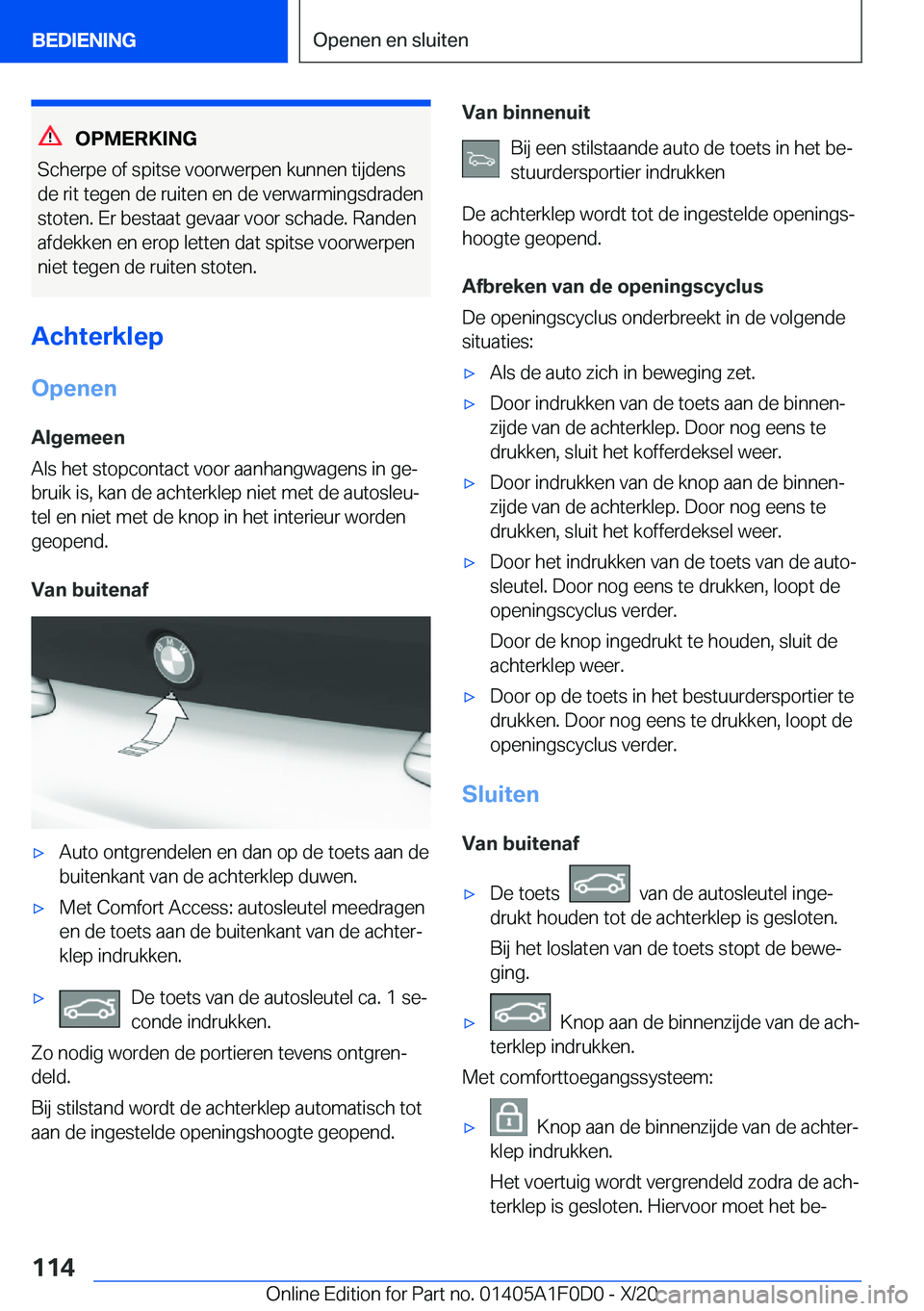 BMW X6 2021  Instructieboekjes (in Dutch) �O�P�M�E�R�K�I�N�G
�S�c�h�e�r�p�e��o�f��s�p�i�t�s�e��v�o�o�r�w�e�r�p�e�n��k�u�n�n�e�n��t�i�j�d�e�n�s
�d�e��r�i�t��t�e�g�e�n��d�e��r�u�i�t�e�n��e�n��d�e��v�e�r�w�a�r�m�i�n�g�s�d�r�a�d�e�n �