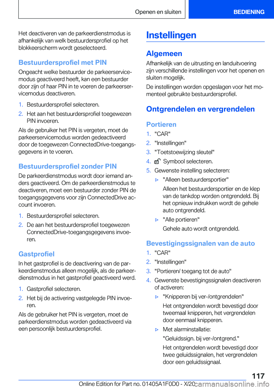 BMW X6 2021  Instructieboekjes (in Dutch) �H�e�t��d�e�a�c�t�i�v�e�r�e�n��v�a�n��d�e��p�a�r�k�e�e�r�d�i�e�n�s�t�m�o�d�u�s��i�s�a�f�h�a�n�k�e�l�i�j�k��v�a�n��w�e�l�k��b�e�s�t�u�u�r�d�e�r�s�p�r�o�f�i�e�l��o�p��h�e�t
�b�l�o�k�k�e�e�r�s�