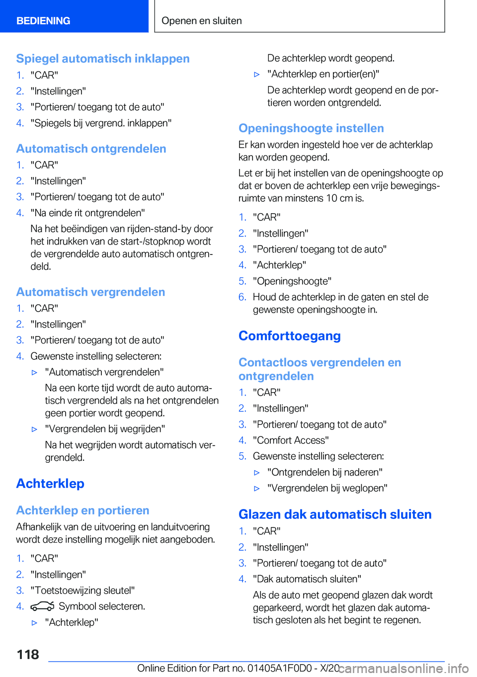 BMW X6 2021  Instructieboekjes (in Dutch) �S�p�i�e�g�e�l��a�u�t�o�m�a�t�i�s�c�h��i�n�k�l�a�p�p�e�n�1�.��C�A�R��2�.��I�n�s�t�e�l�l�i�n�g�e�n��3�.��P�o�r�t�i�e�r�e�n�/��t�o�e�g�a�n�g��t�o�t��d�e��a�u�t�o��4�.��S�p�i�e�g�e�l�s��b�i
