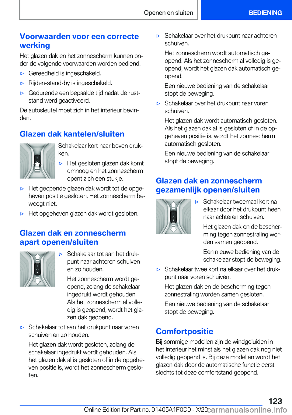 BMW X6 2021  Instructieboekjes (in Dutch) �V�o�o�r�w�a�a�r�d�e�n��v�o�o�r��e�e�n��c�o�r�r�e�c�t�e
�w�e�r�k�i�n�g
�H�e�t��g�l�a�z�e�n��d�a�k��e�n��h�e�t��z�o�n�n�e�s�c�h�e�r�m��k�u�n�n�e�n��o�nj�d�e�r��d�e��v�o�l�g�e�n�d�e��v�o�o